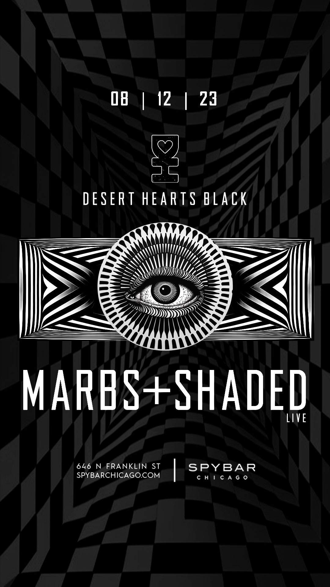 Desert Hearts Black feat. Marbs + SHADED Live - フライヤー表