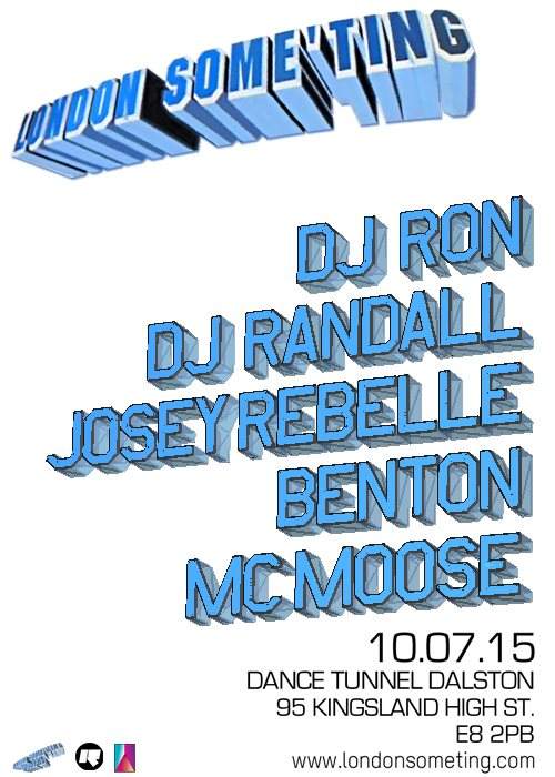 London Some'ting with DJ Ron, Randall, Josey Rebelle - フライヤー表