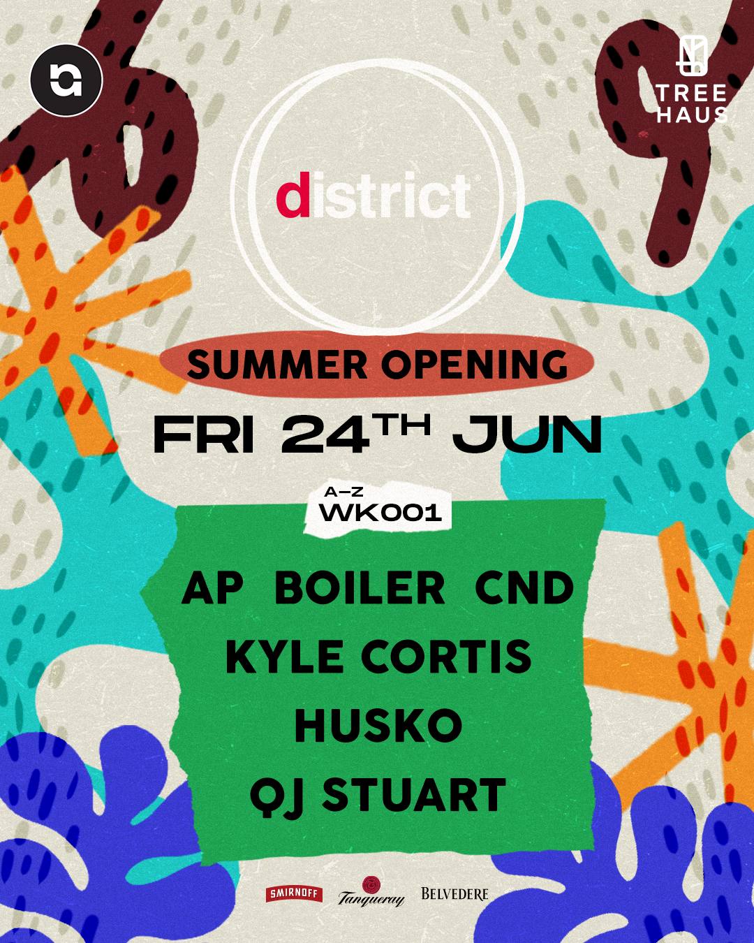 District • Summer Opening [24 June at Treehaus, Uno] - フライヤー表