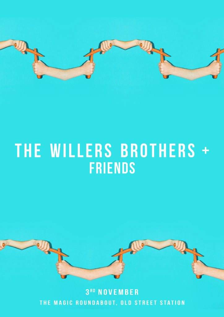 The Willers Brothers & Friends - フライヤー表