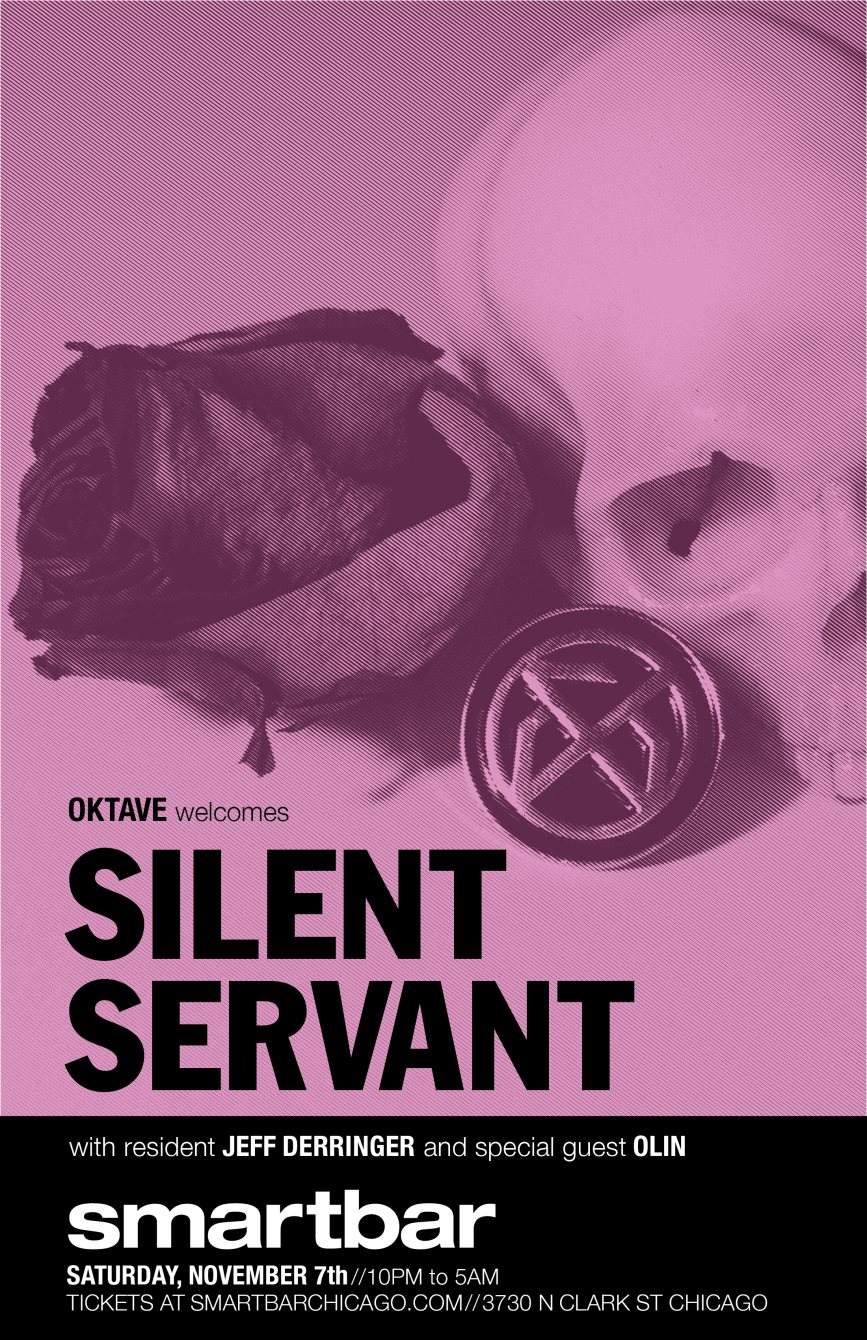 Oktave with Silent Servant - Jeff Derringer - Olin - フライヤー表