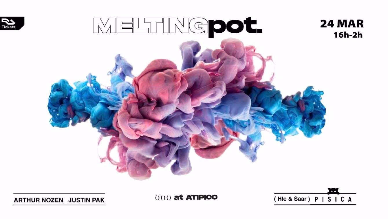 Melting Pot Invite Arthur Nozen, Justin Pak & The Pisica Crew / Sold Out - フライヤー表