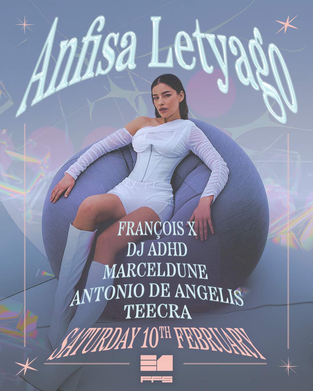 Anfisa Letyago, François X, DJ ADHD - フライヤー表
