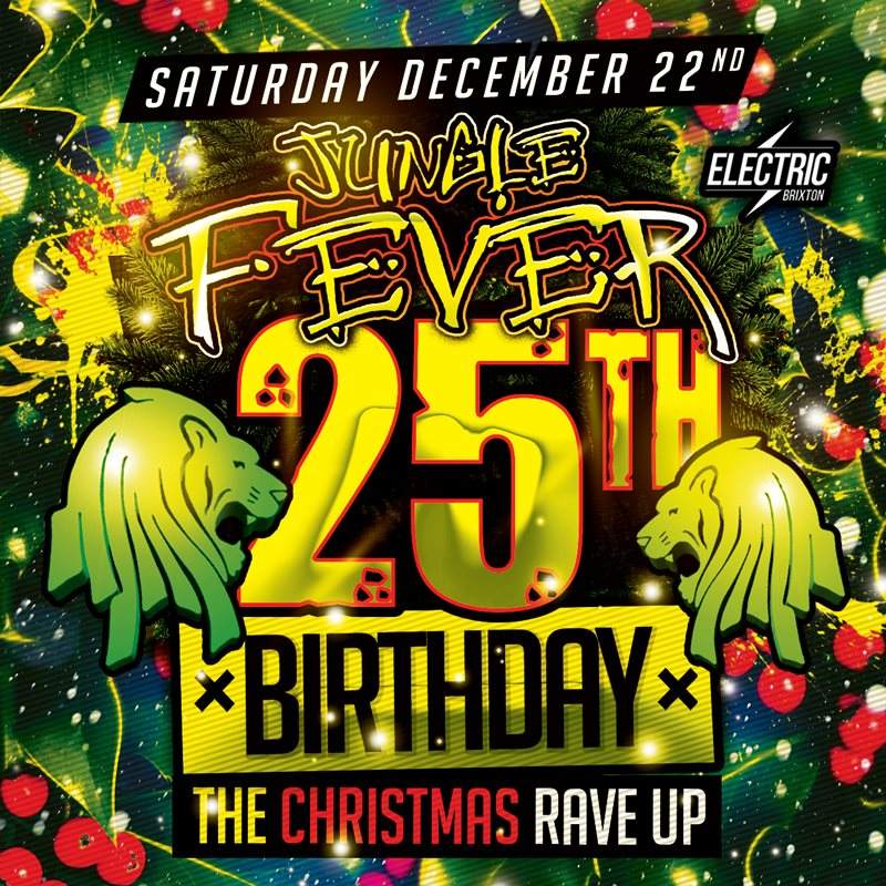 Jungle Fever 25th Birthday and Christmas Rave Up - Página frontal
