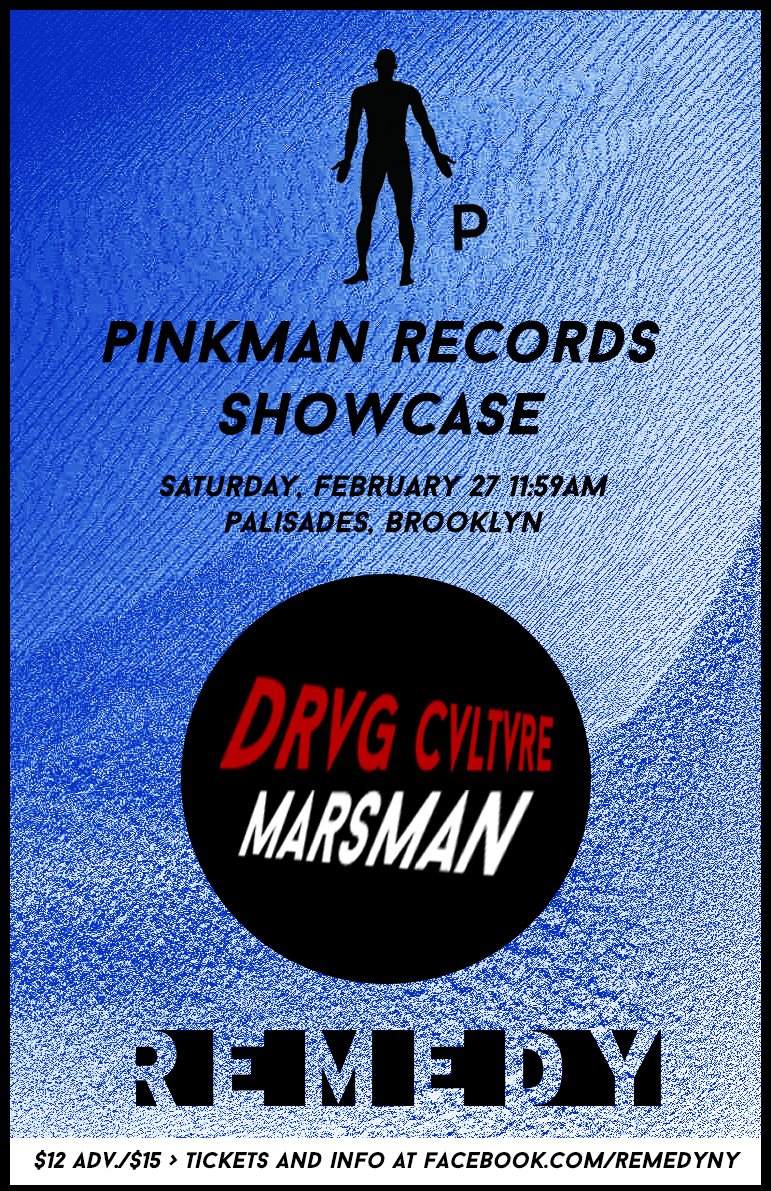 Remedy presents Pinkman Records Showcase with Drvg Cvltvre & Marsman - フライヤー裏