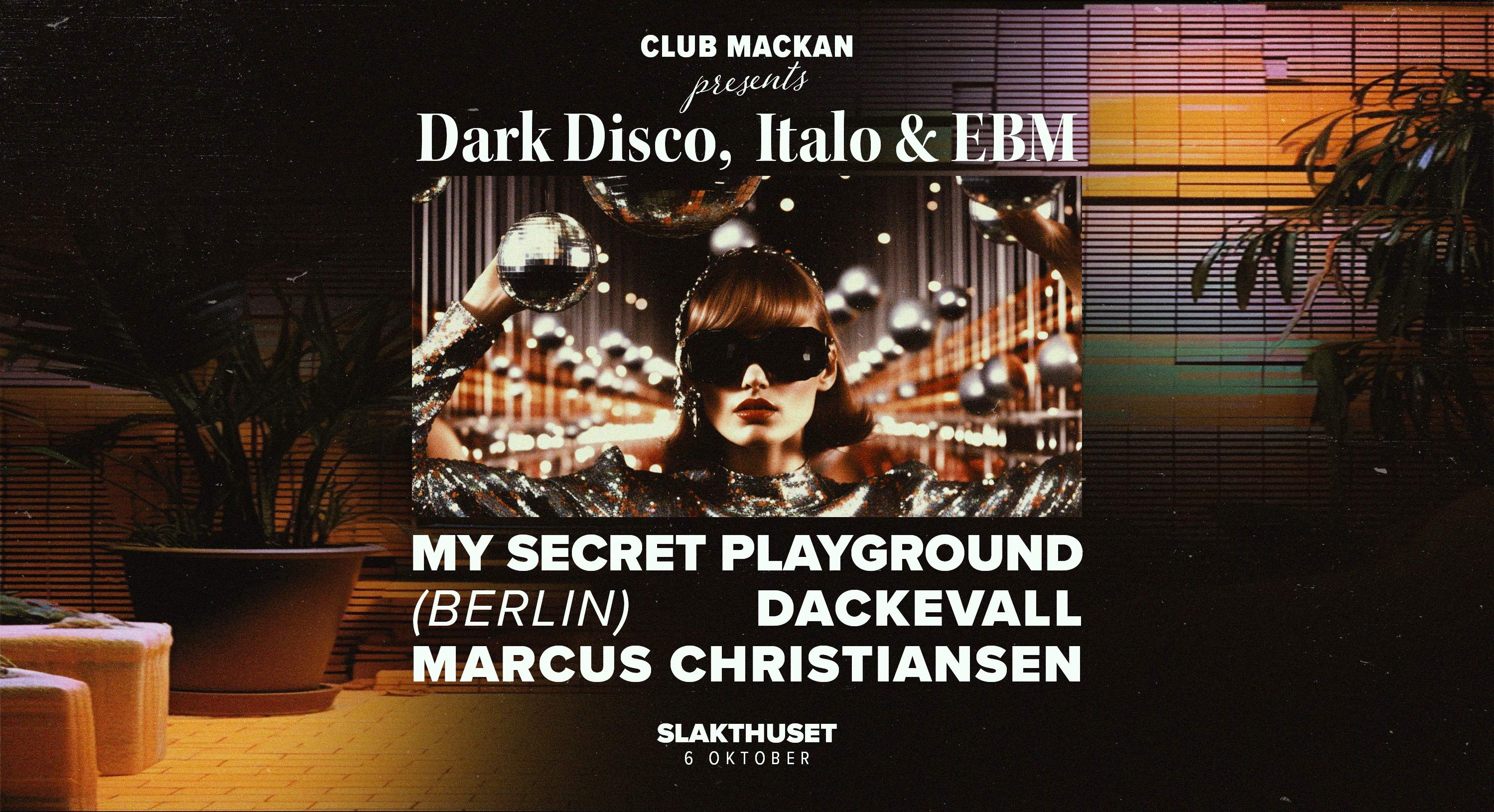 CLUB MACKAN presents: Dark Disco, Italo & EBM - Página frontal