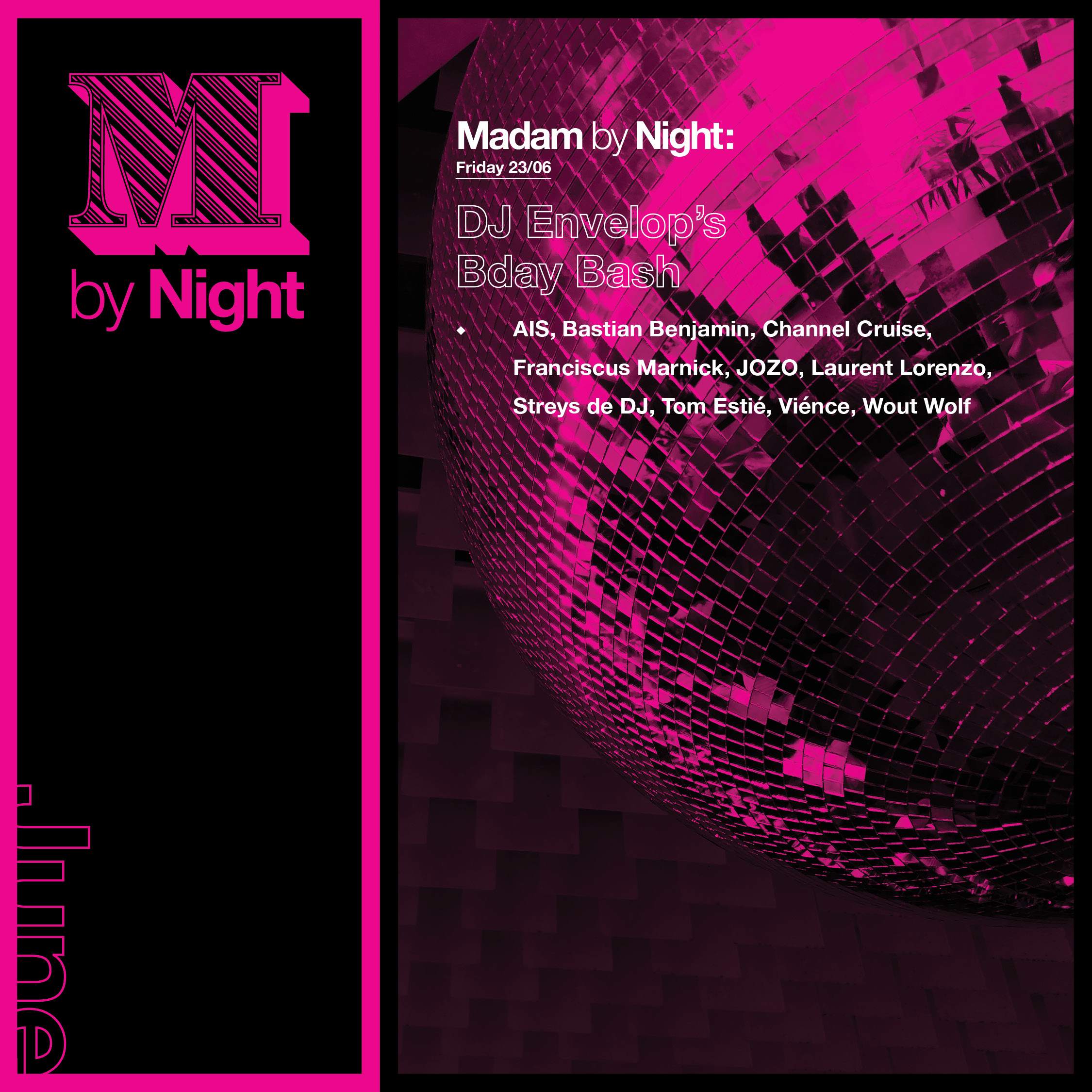Madam by Night invites: DJ Envelop's Bday Bash - フライヤー表