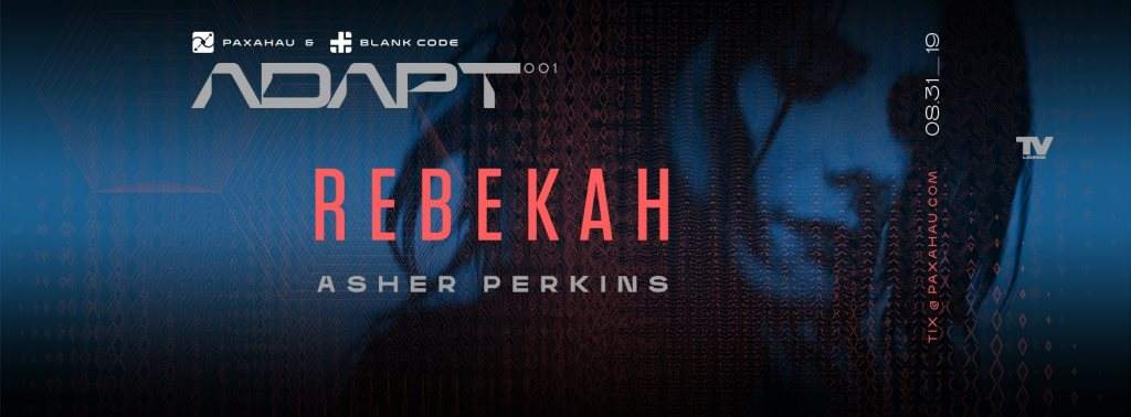 Paxahau and Blank Code present: Adapt 001 with Rebekah - Página frontal