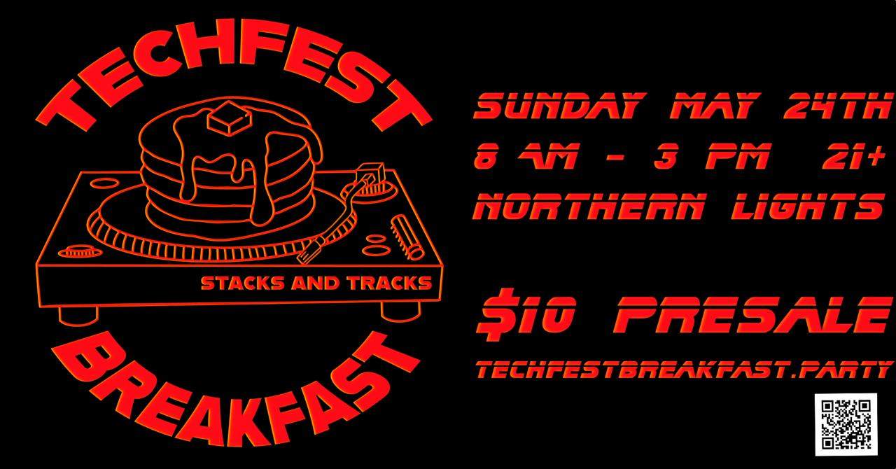 Techfest Breakfast - Stacks & Tracks 2026 at Northern Lights Lounge ...