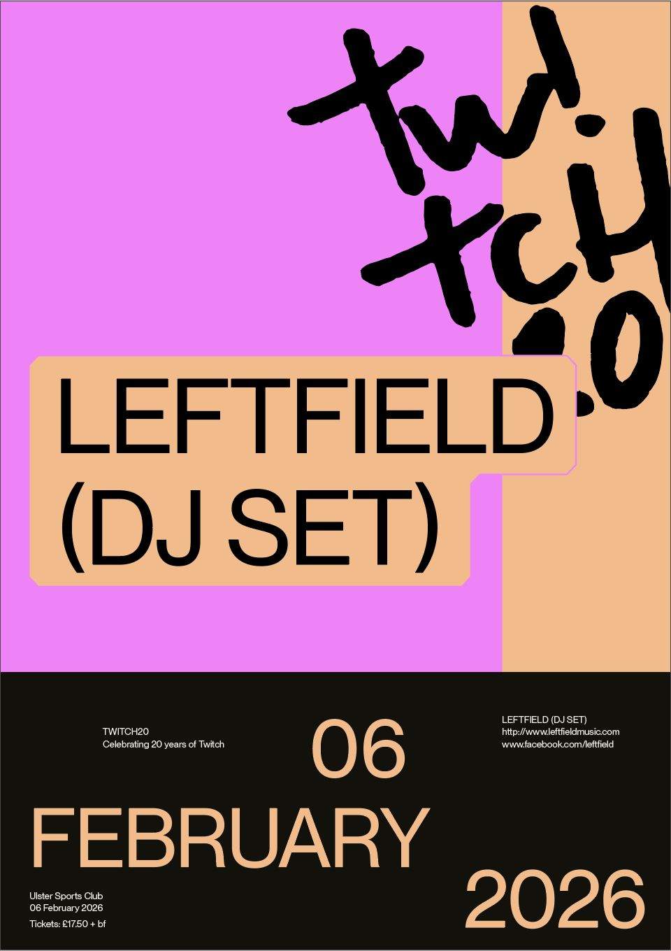 Leftfield (DJ Set) at The Ulster Sports Club, Belfast