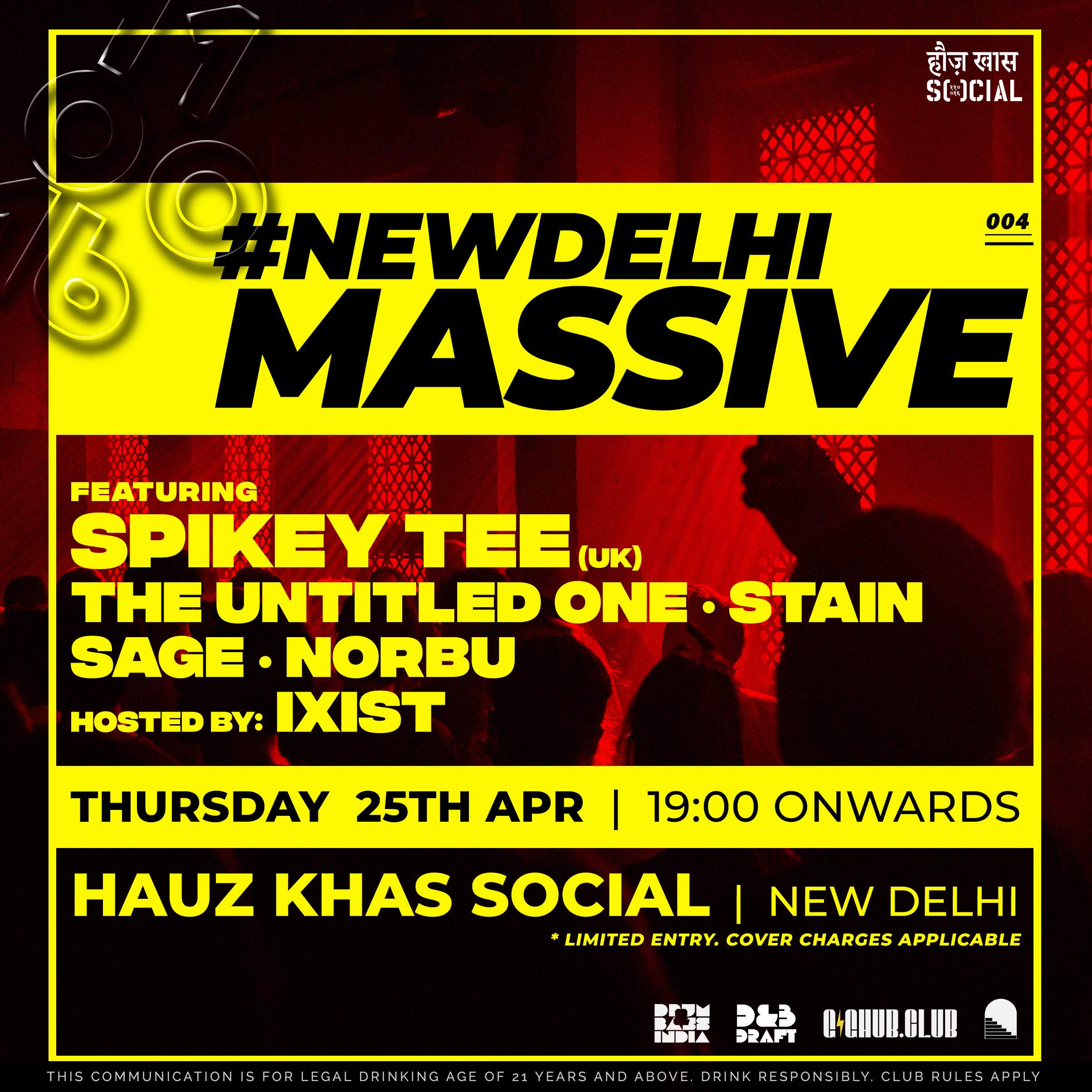 Drum and Bass India x Social presents - #NewDelhiMassive 004 (#SpikeyTeeIndiaTour2024) - フライヤー裏