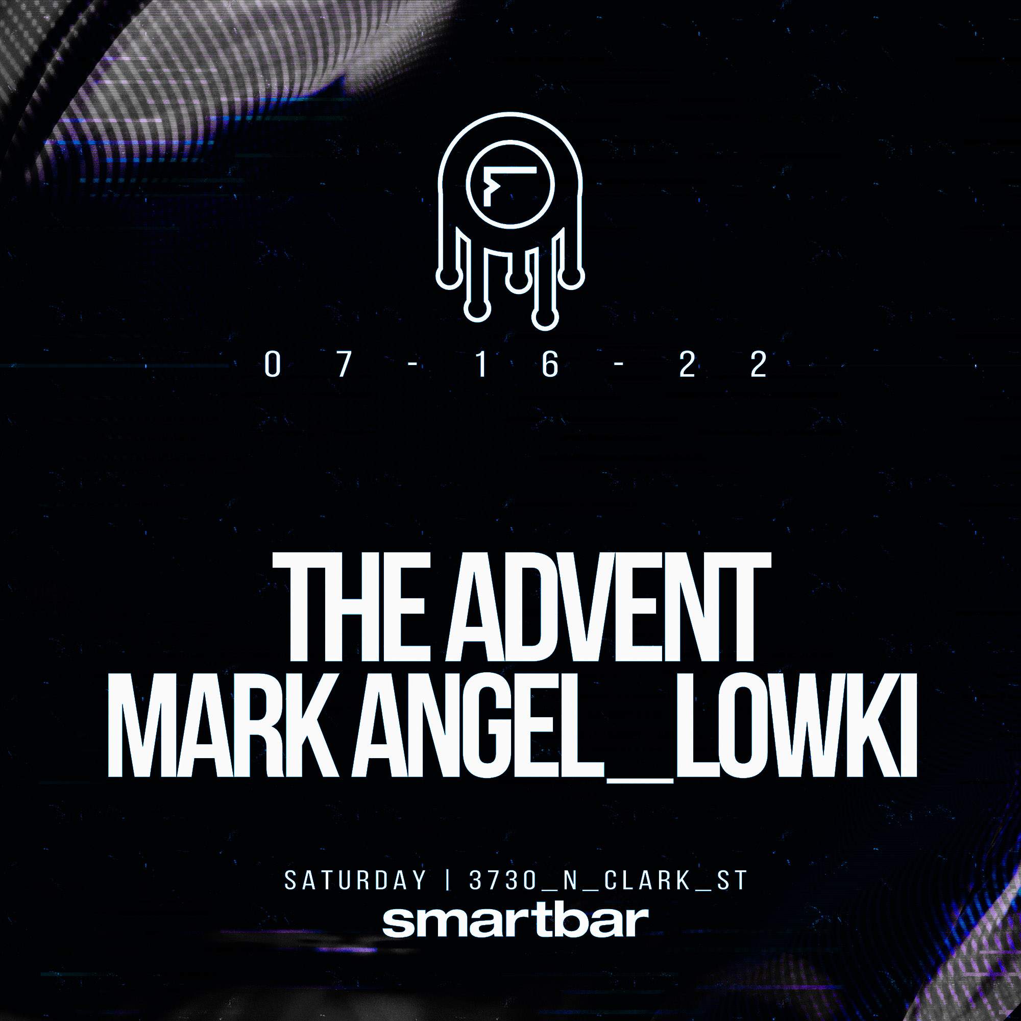 Obscure + Format welcome The Advent - Mark Angel - Lowki - フライヤー表