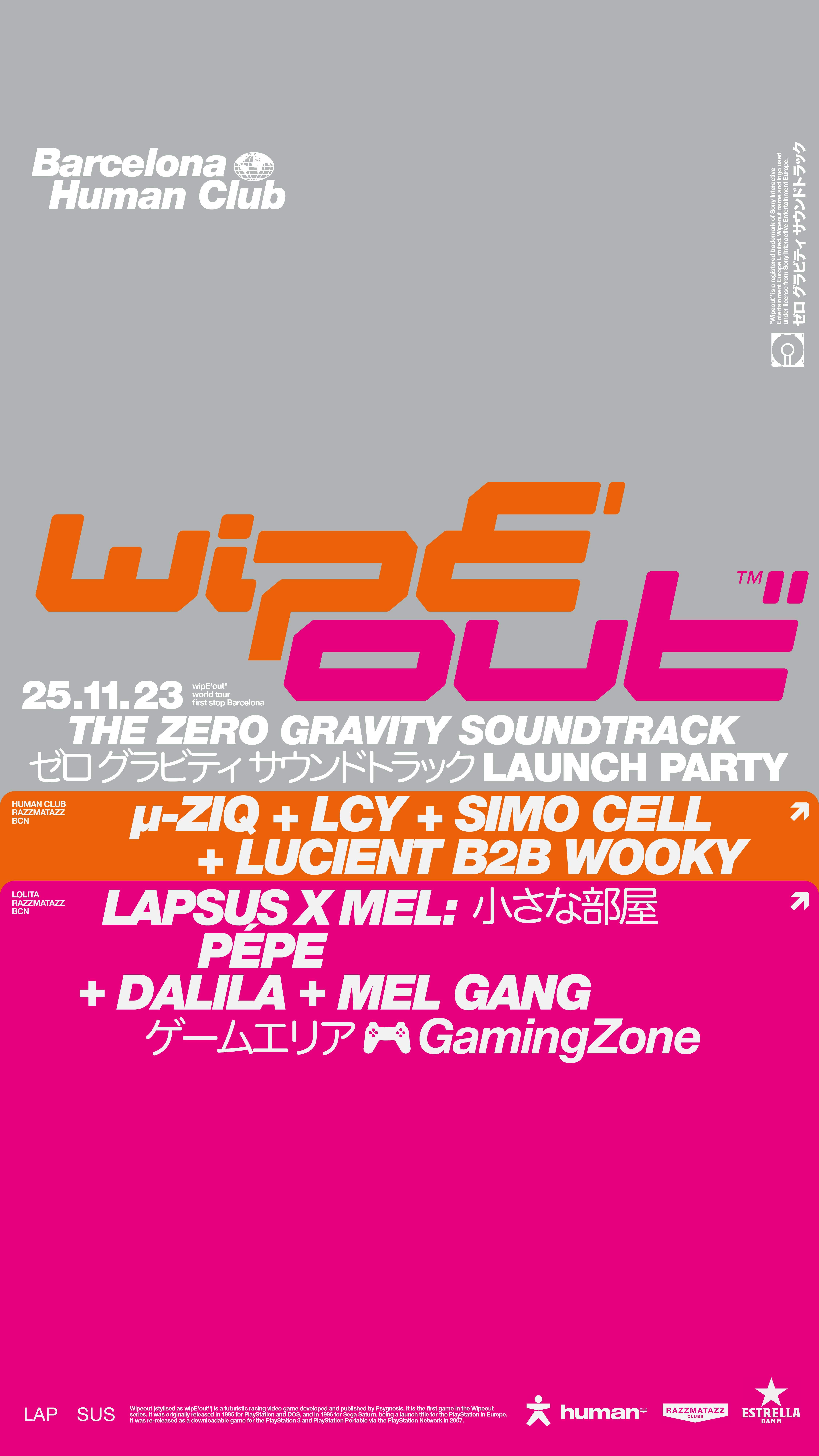 HUMAN presents: WIPE'OUT'' THE ZERO GRAVITY LAUNCH PARTY - Página frontal