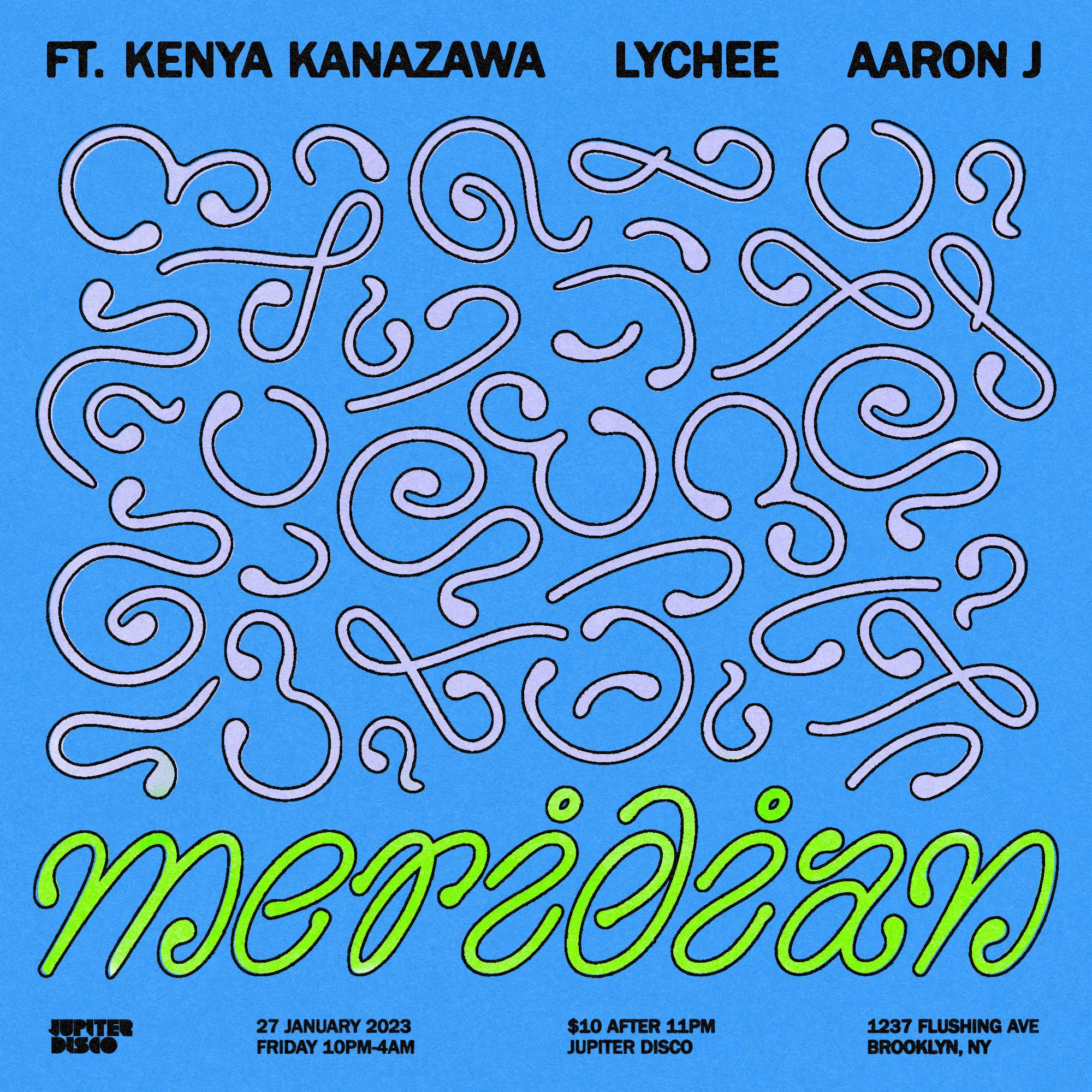 Meridian: Kenya Kanazawa, Lychee & Aaron J - フライヤー表