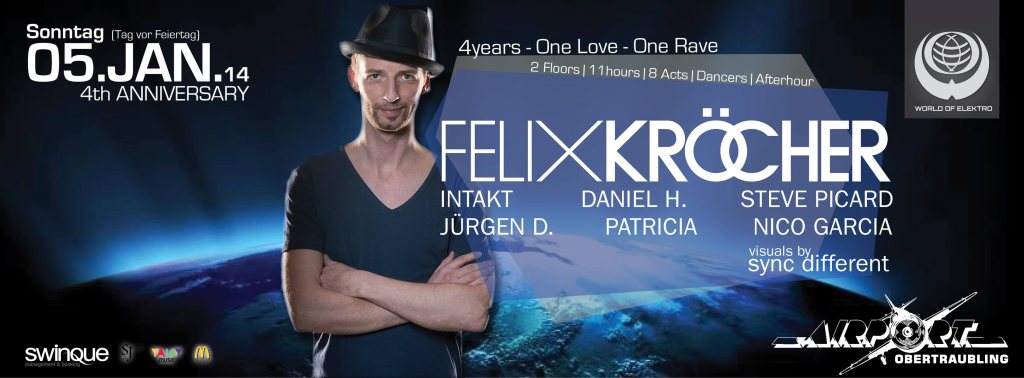 WOE World of Elektro's 4th Anniversary - 4years - One Love - One Rave with Felix Kröcher - Página frontal