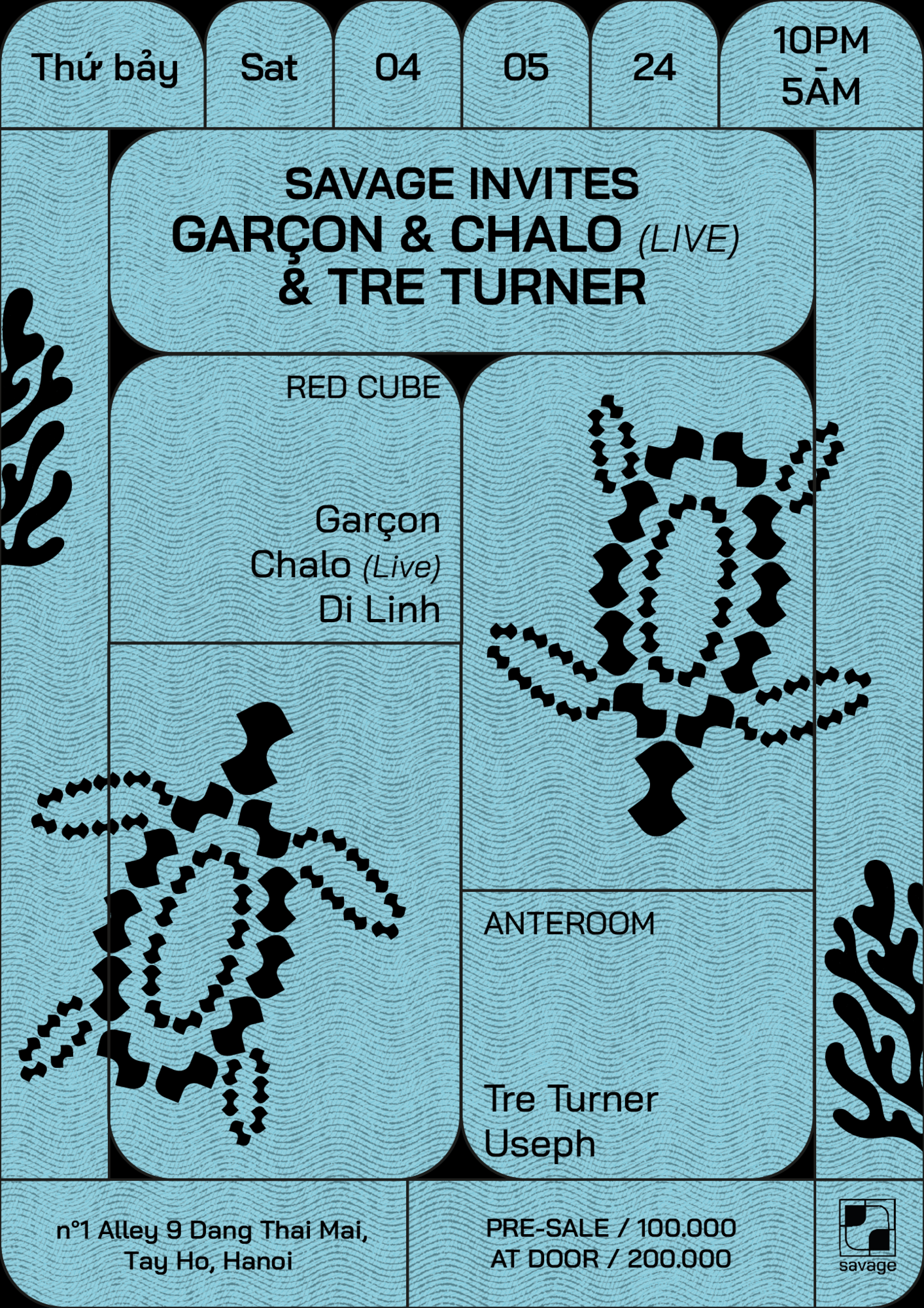 Savage Invites Garçon & Chalo (LIVE) & Tre Turner - フライヤー表