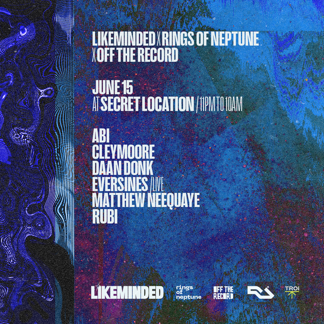 Likeminded x RON x OFF The Record - フライヤー表