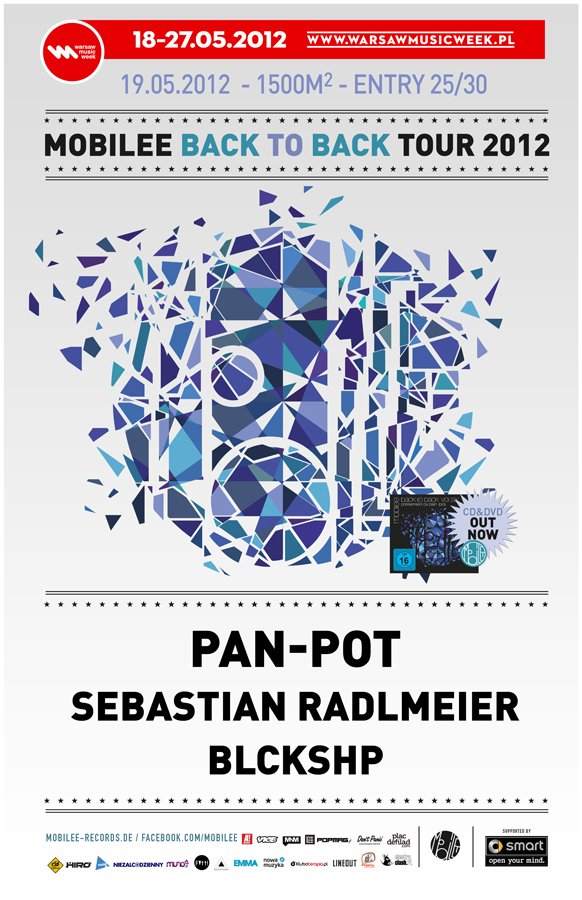 Pan-Pot & Sebastian Radlmeier: Mobilee Back To Back Tour 2012 / Warsaw Music Week - フライヤー表
