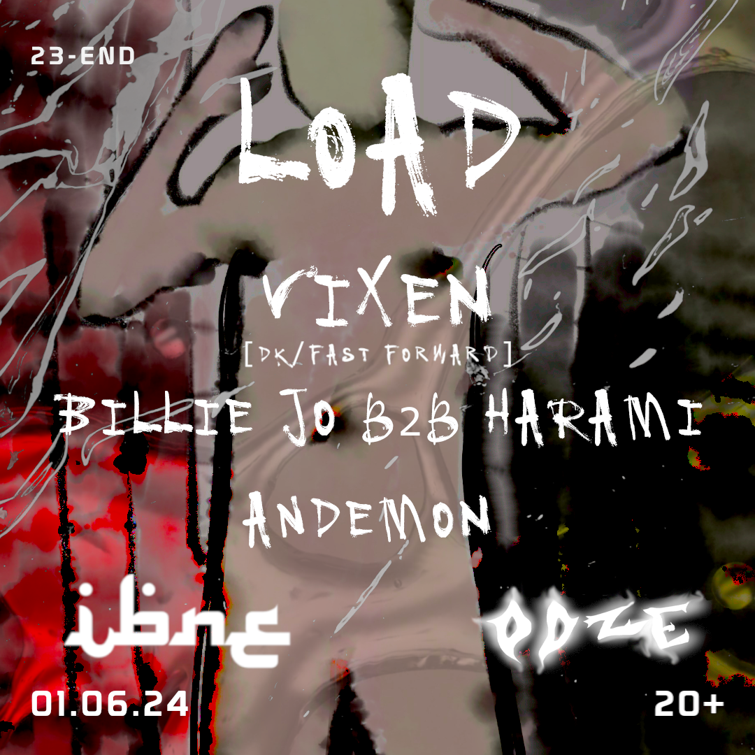 LOAD - IBNE x OOZE 01.06.24 - フライヤー表