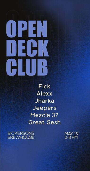 Open Deck Club at Bickersons Brewhouse (Ballard) - フライヤー表