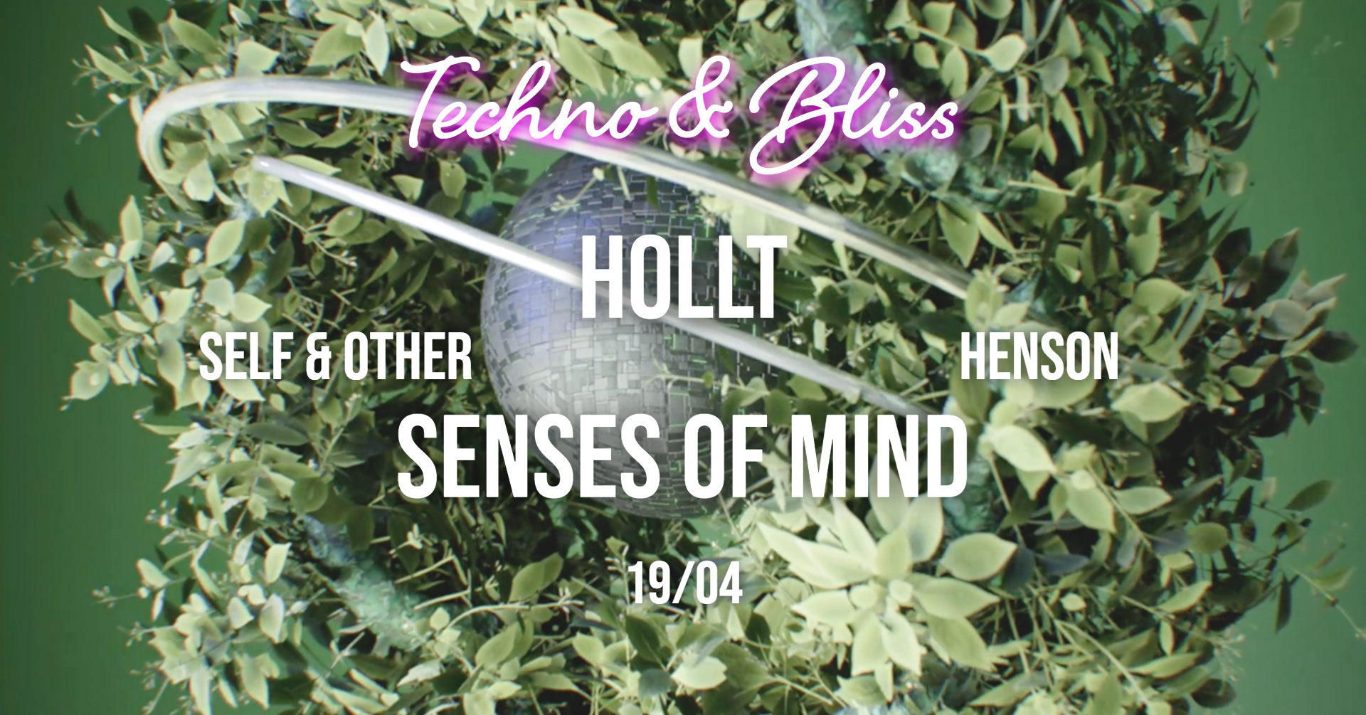 Techno & Bliss: Hollt - Senses Of Mind - フライヤー表