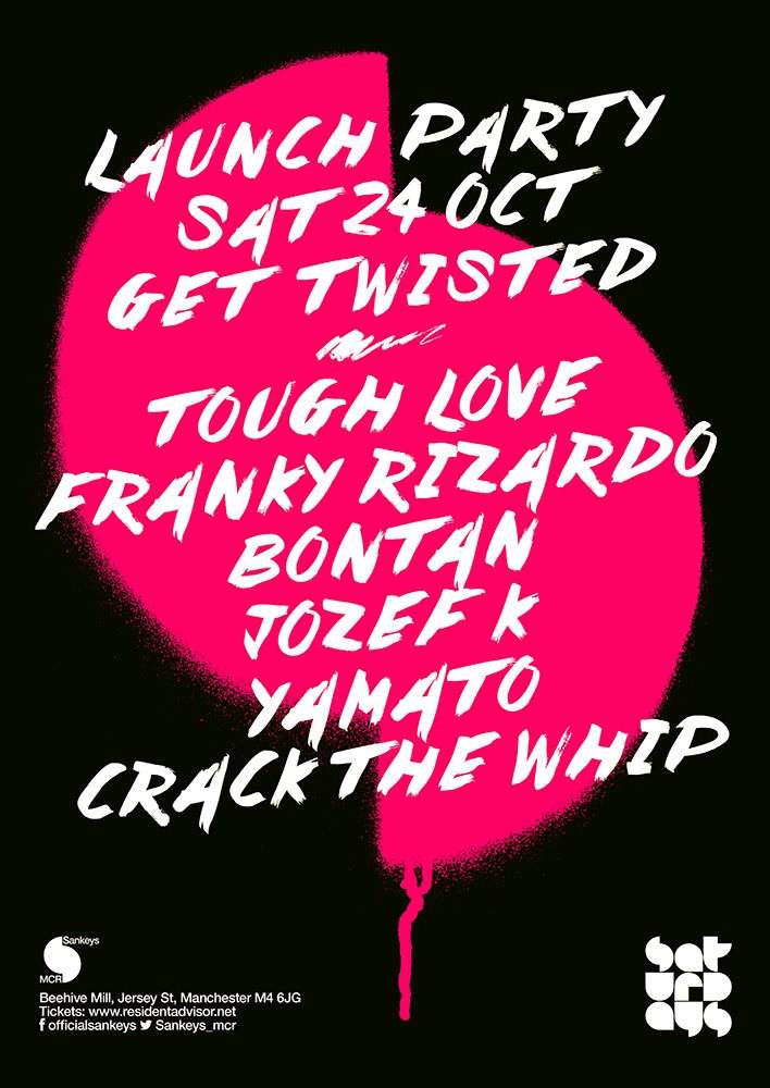 Sankeys Saturdays present Get Twisted: Tough Love, Franky Rizardo, Bontan, - Página frontal