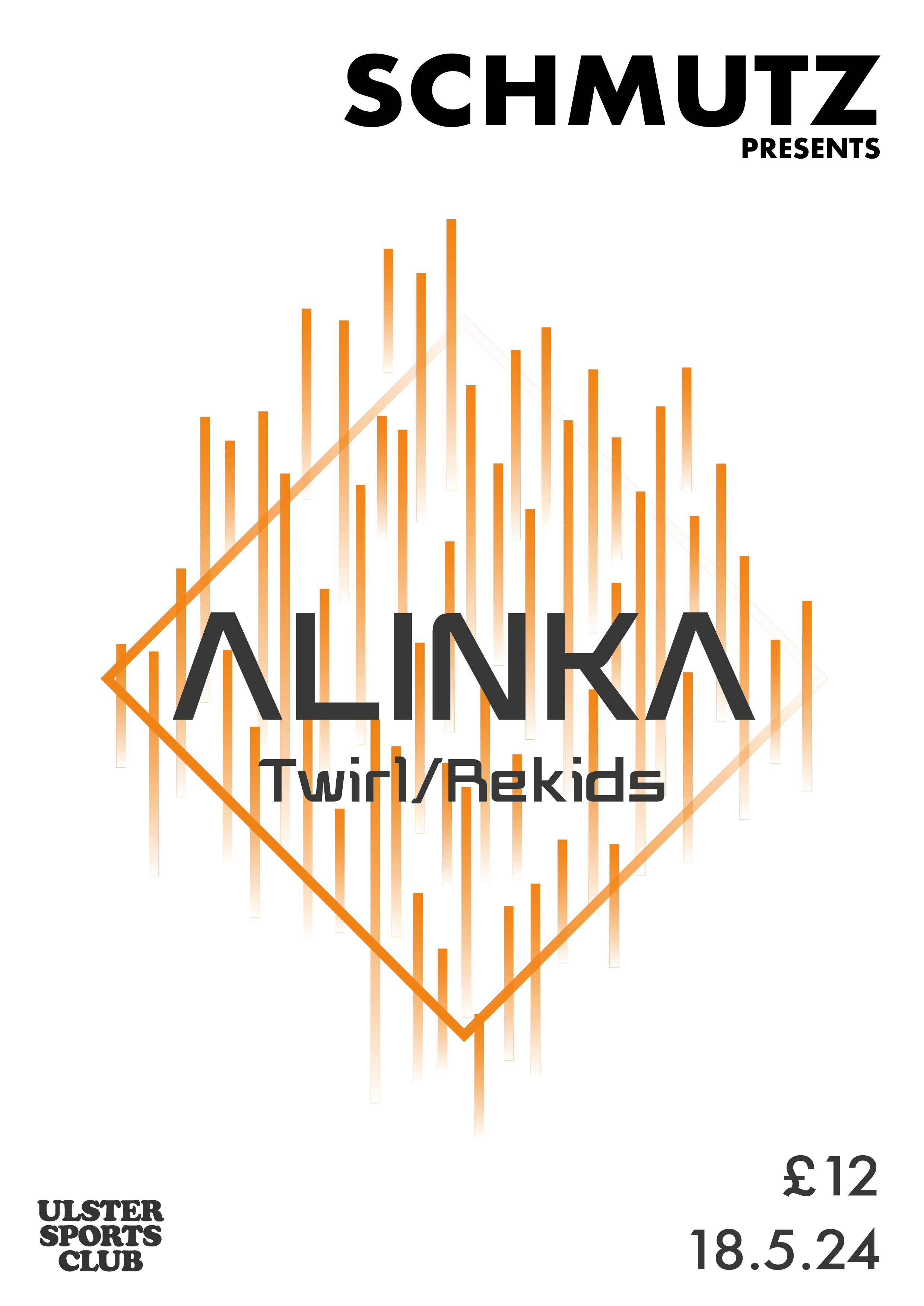 Schmutz Presents Alinka (Rekids/Twirl) - フライヤー表