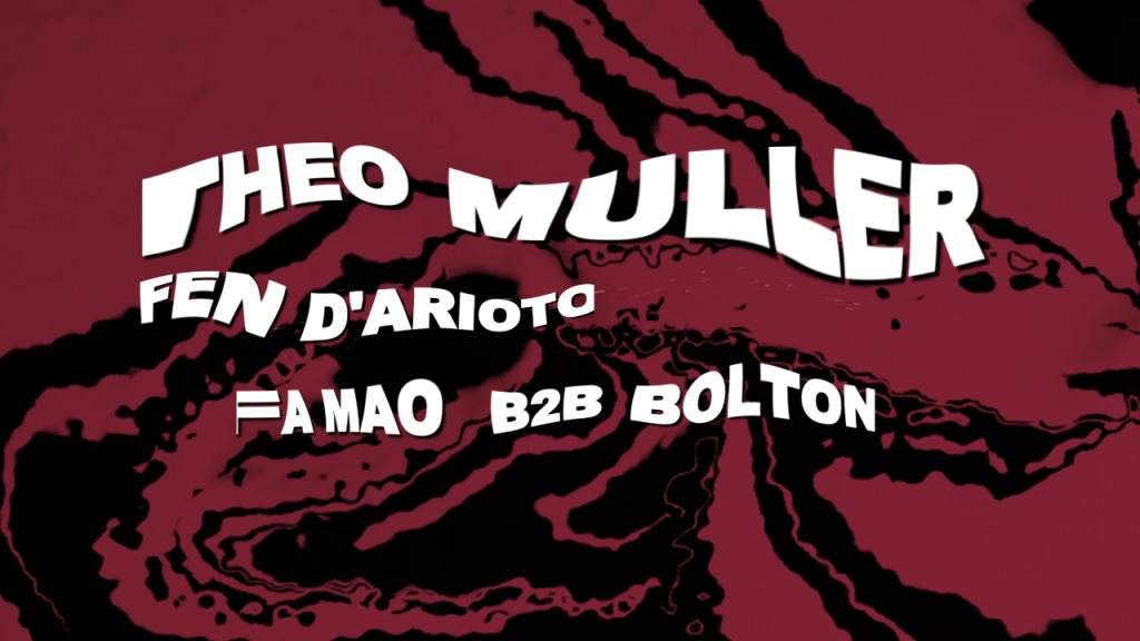 Wtmf Invite: Théo Muller & Friends - フライヤー表
