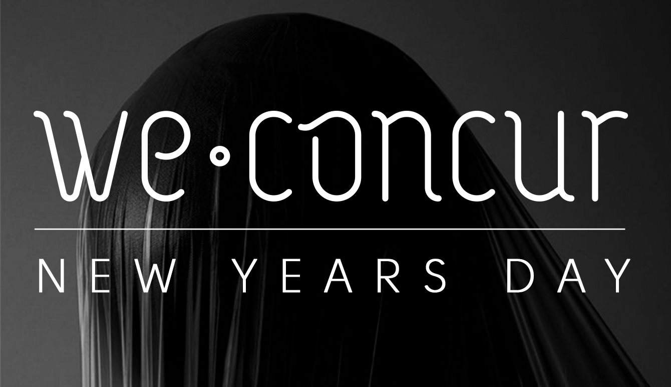 We Concur presents New Years Day with Nina Kraviz, Alan Fitzpatrick & Recondite (Live) - Página frontal
