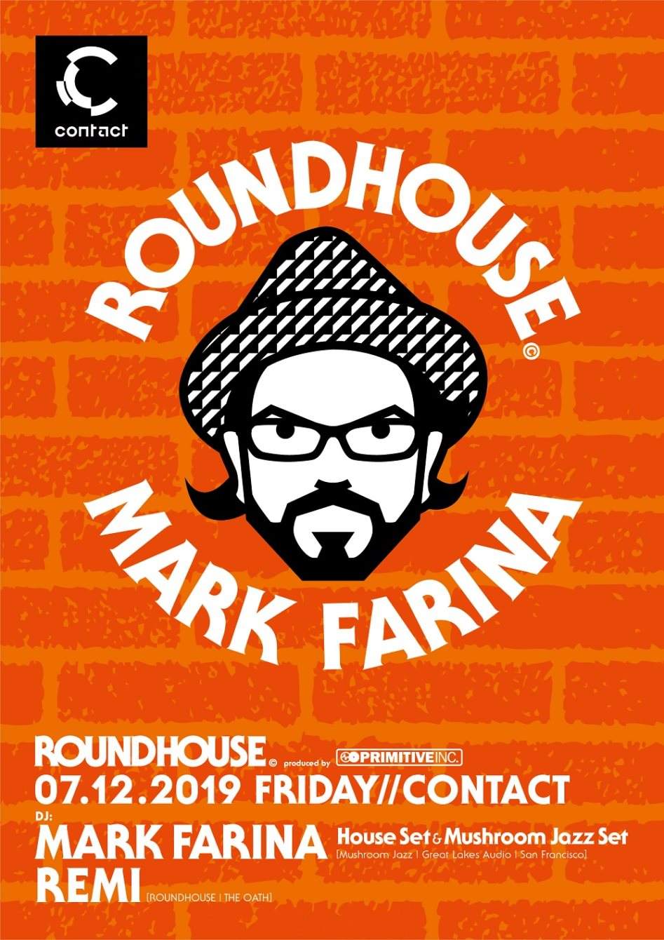 Roundhouse Feat. Mark Farina - フライヤー表