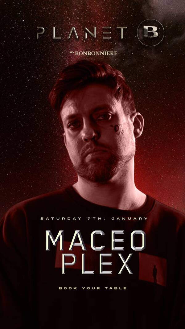 Maceo Plex BONBONNIERE TULUM at TBA, Tulum