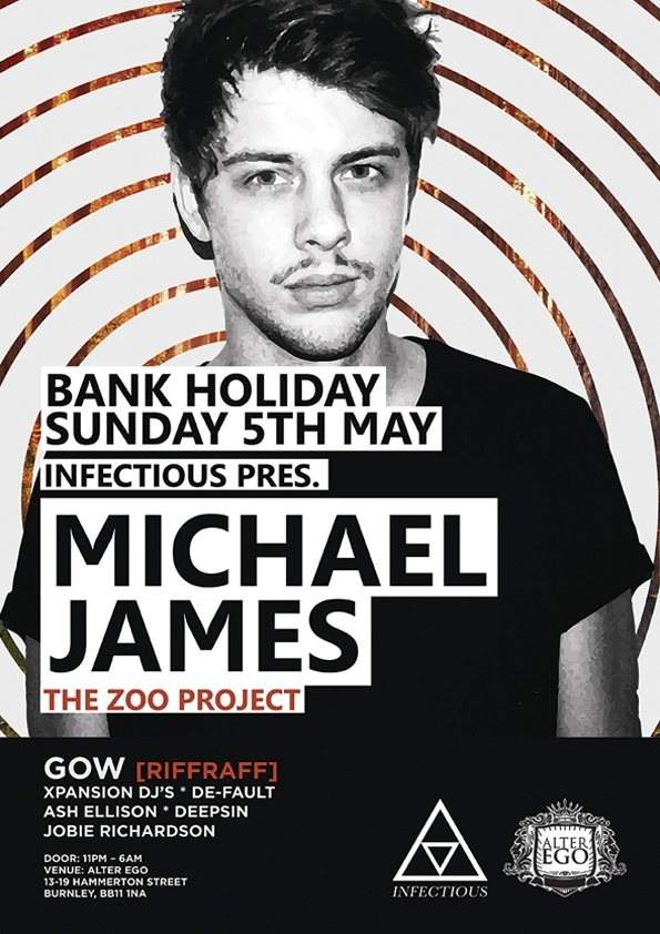 Infectious presents Michael James GOW - フライヤー表