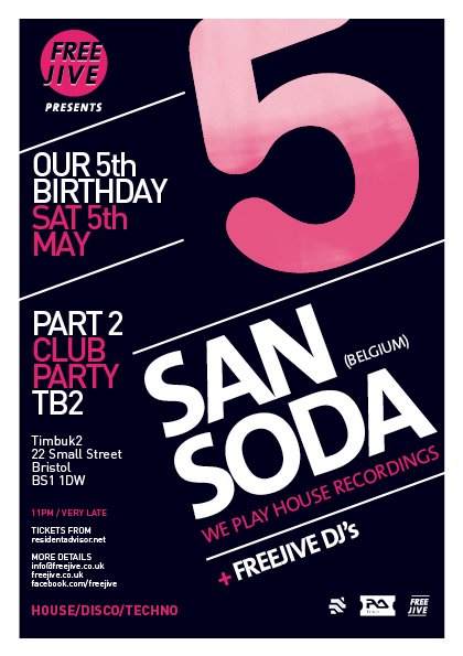 Freejive 5th Birthday: Part 2 With... San Soda - Página frontal