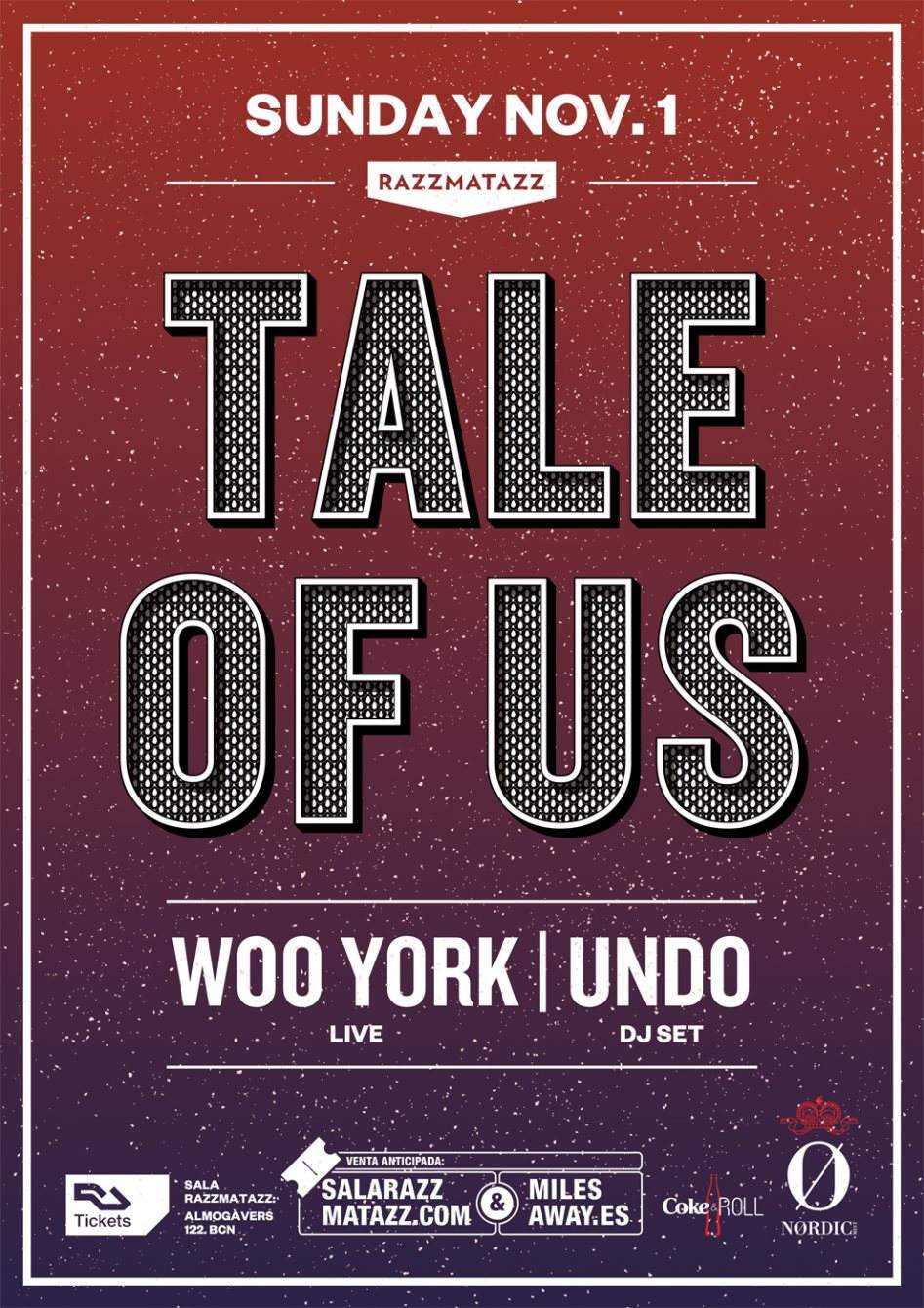Tale Of Us + Woo York Live + Undo - フライヤー表