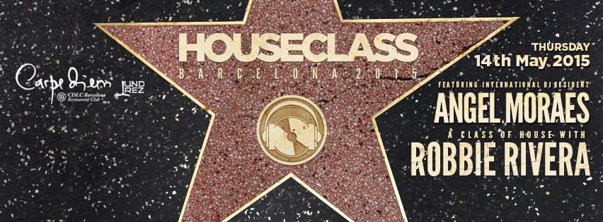 Houseclass 2015 Feat. Robbie Rivera - フライヤー裏