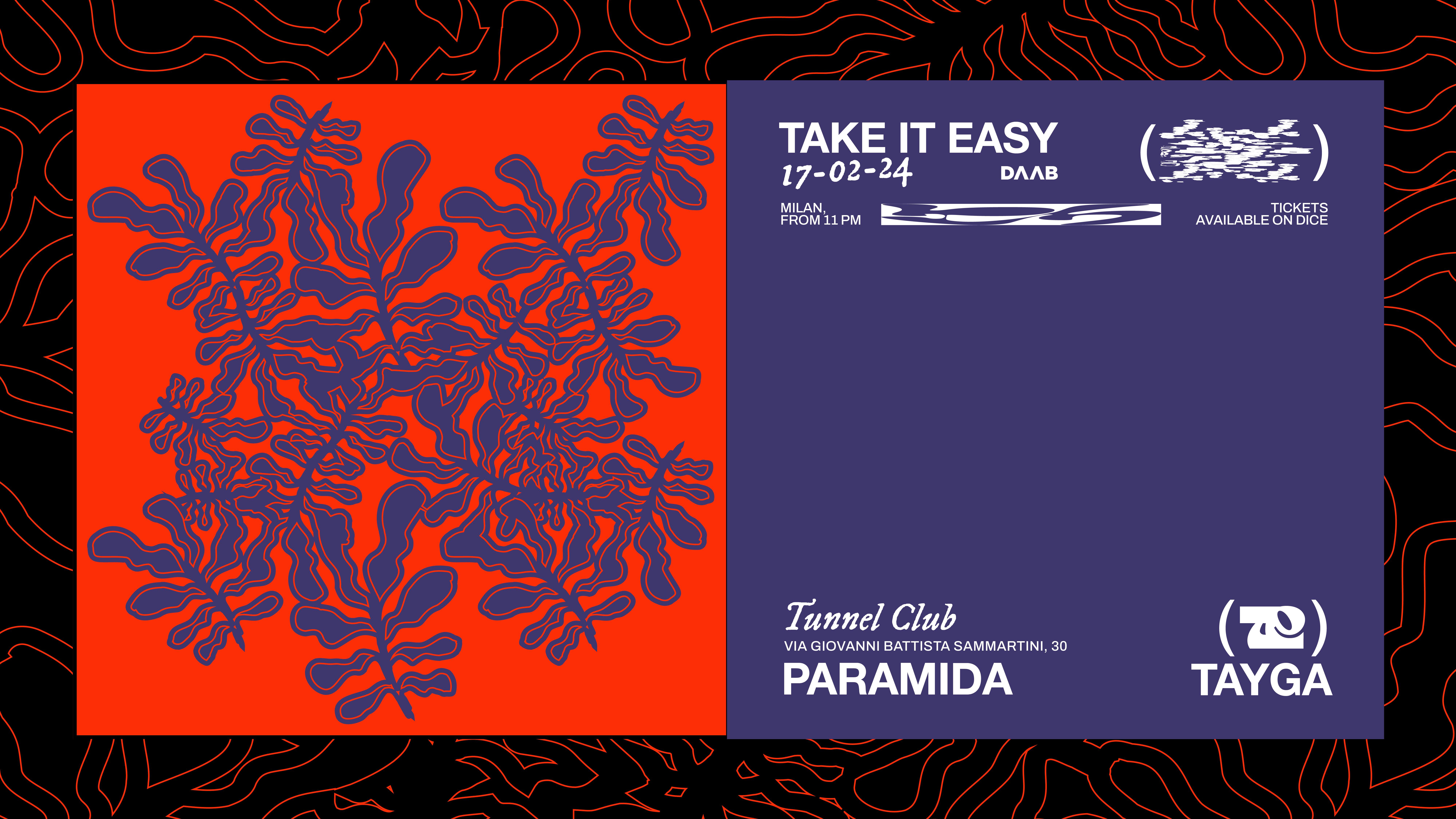 Take It Easy: PARAMIDA + Tayga - フライヤー表