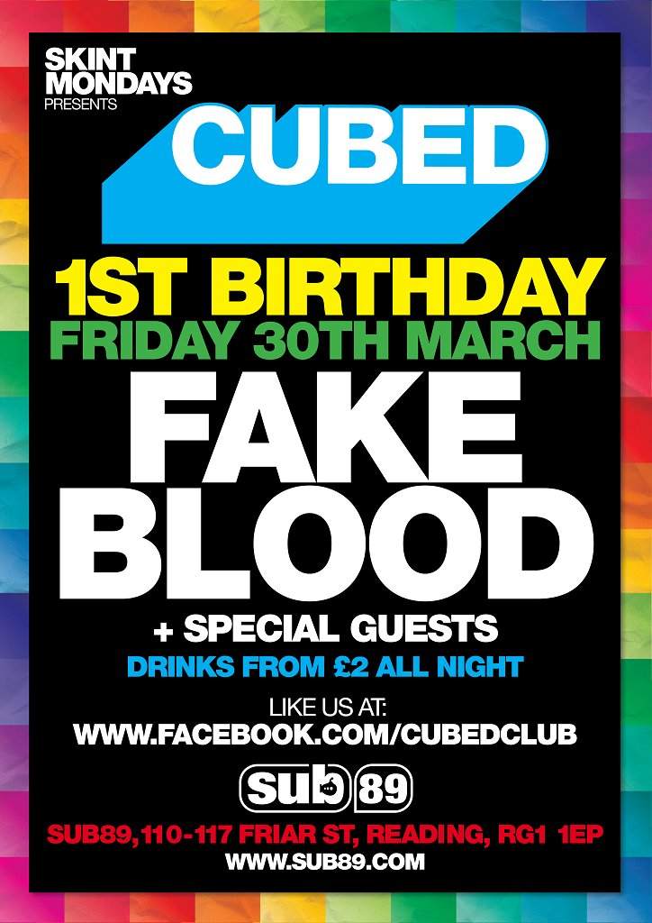Cubed 1st Birthday Party with Fake Blood, Lebreton & More - フライヤー表