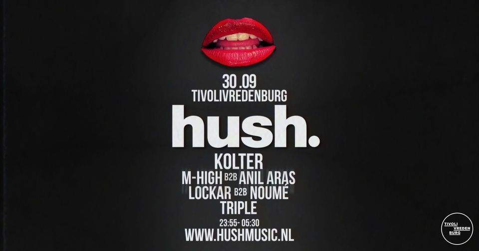 Hush. with Kolter, M-High - フライヤー表
