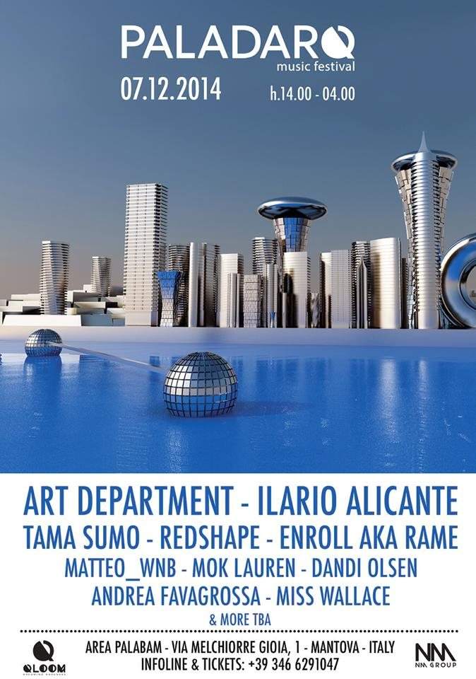 Paladarq Music Festival with Art Departmet, Ilario Alicante, Tama Sumo, Redshape, Rame and More - フライヤー表