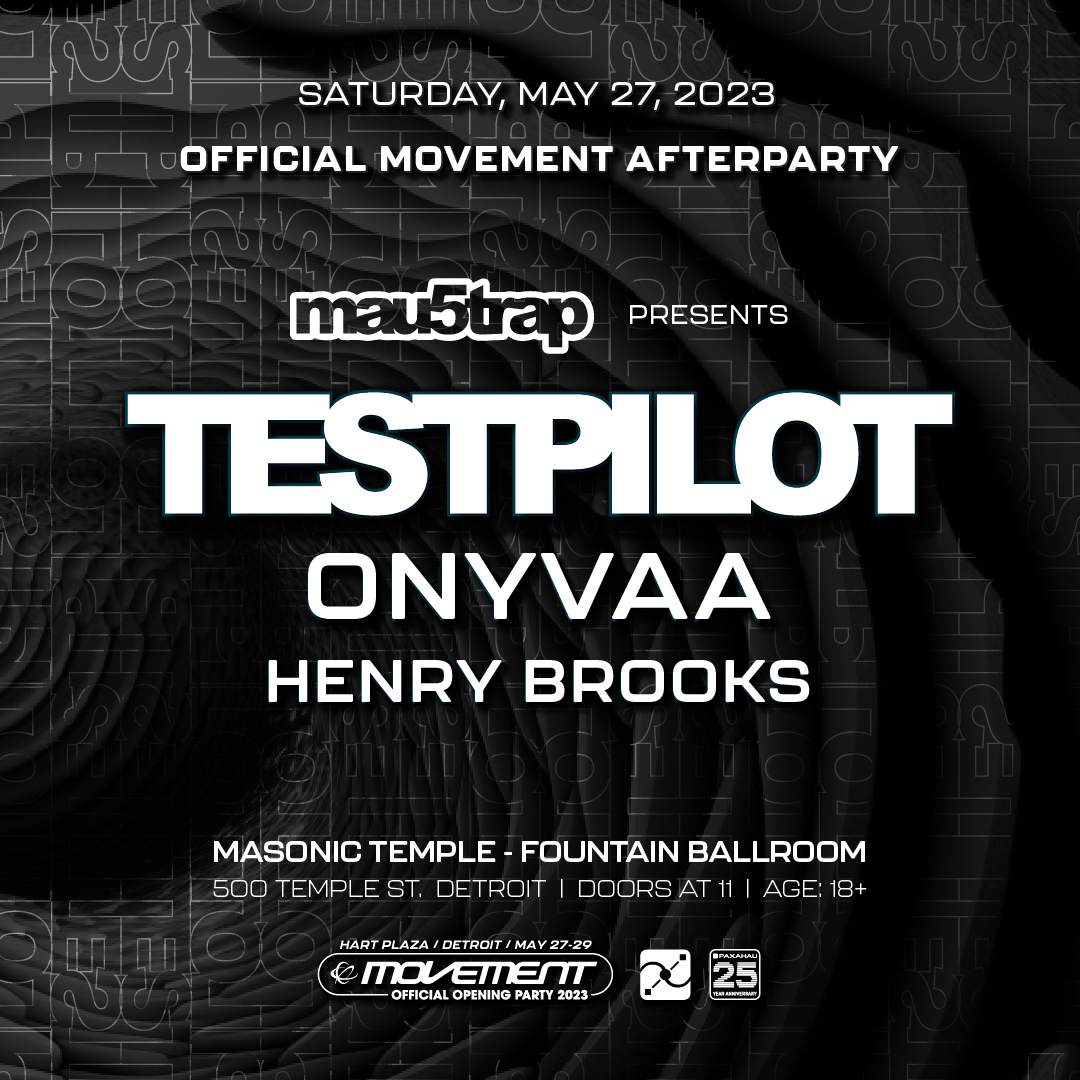 Mau5strap presents Testpilot: Official Movement Afterparty - Página frontal