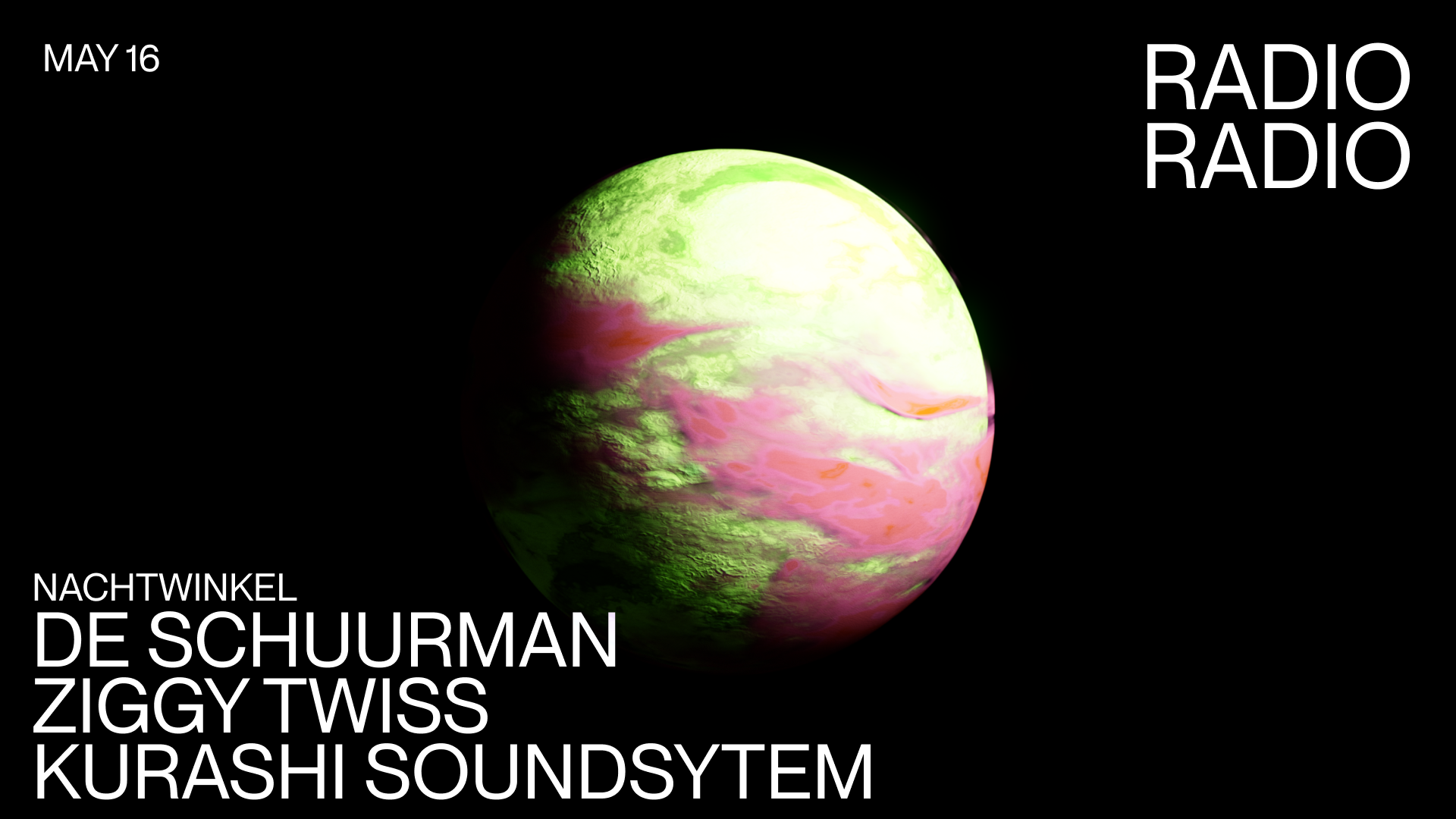 Nachtwinkel: De Schuurman, Ziggy Twiss, Kurashi Soundsystem - フライヤー表