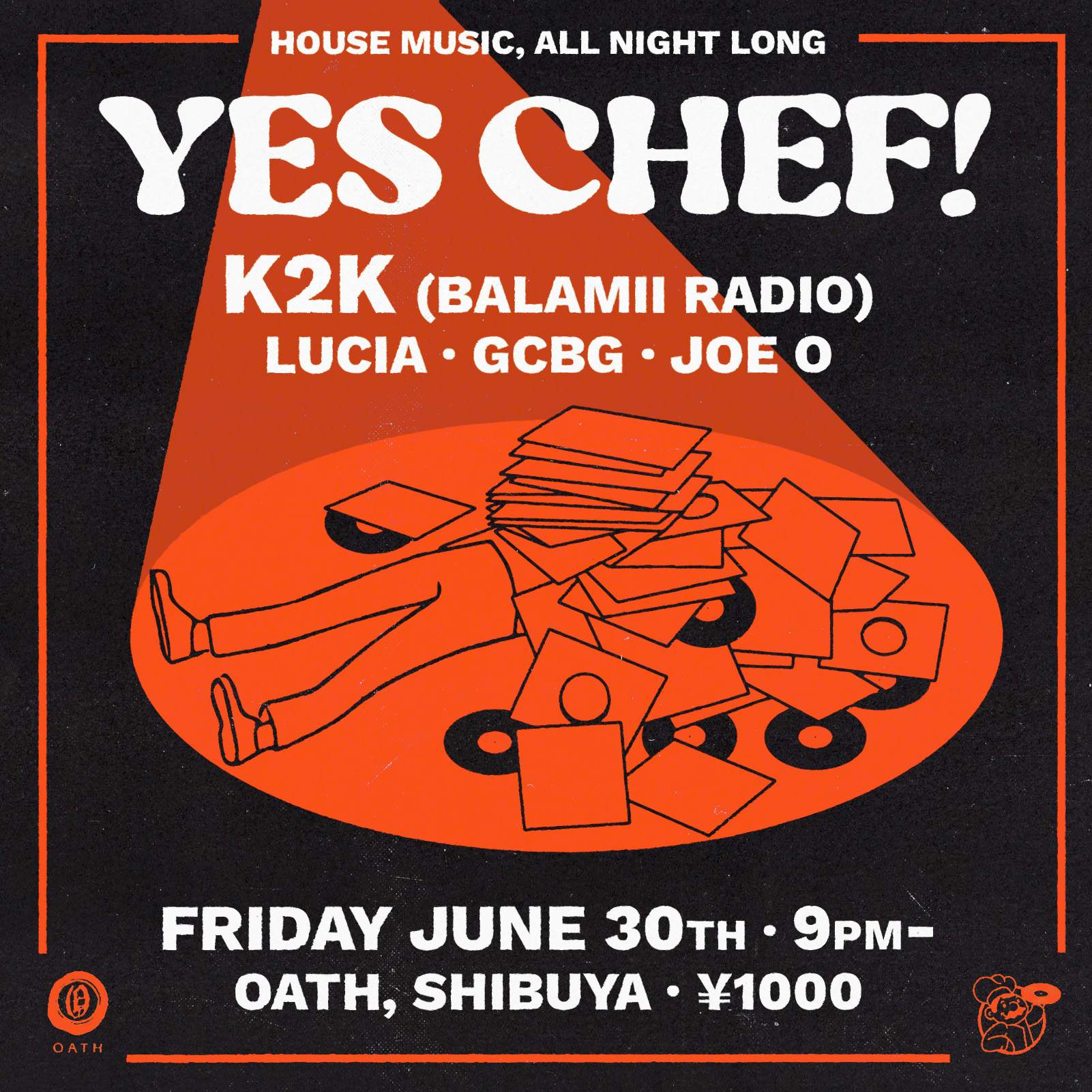 Yes Chef! - House Music All Night Long - フライヤー表