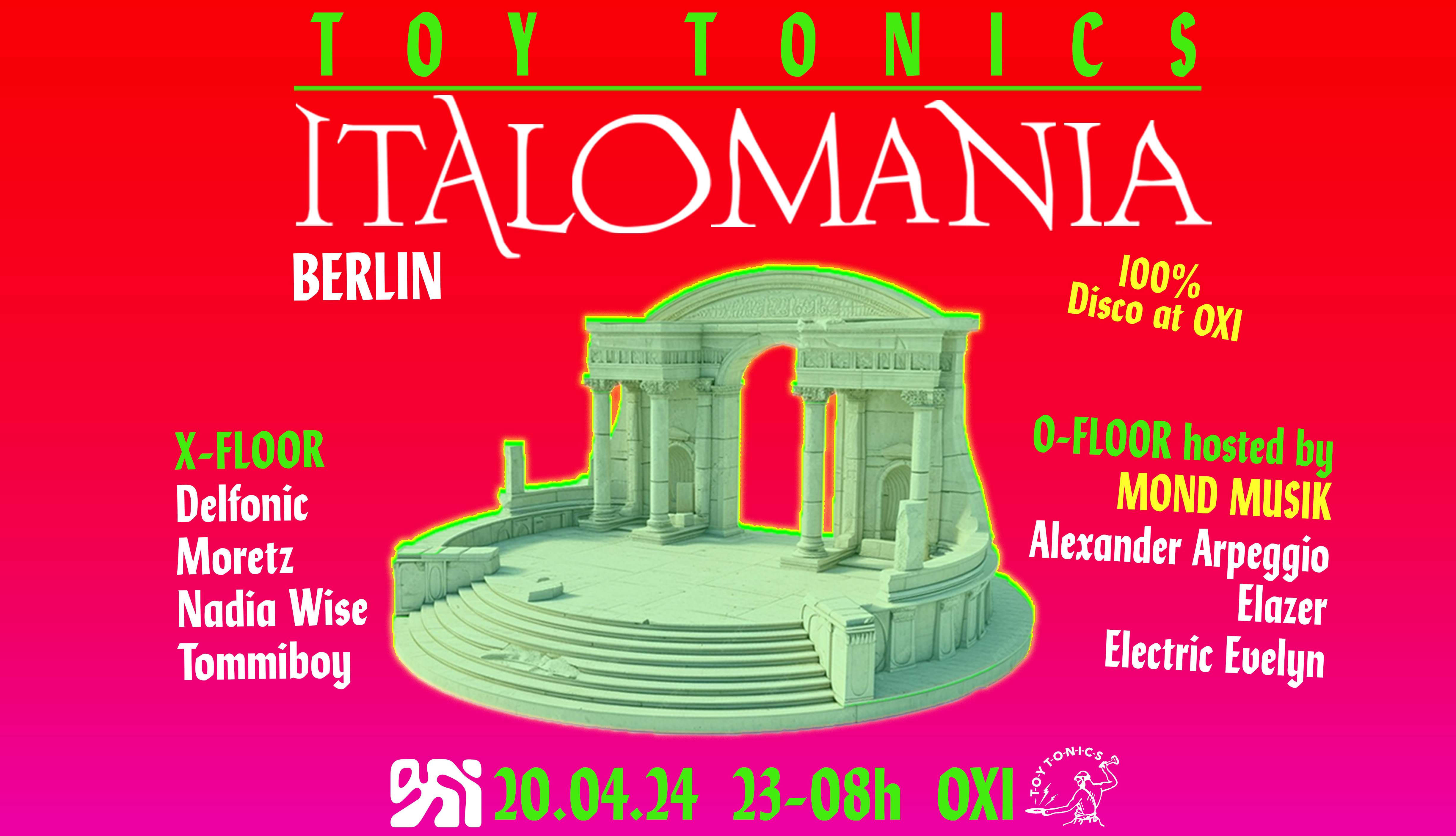 Toy Tonics presents ITALOMANIA - フライヤー表