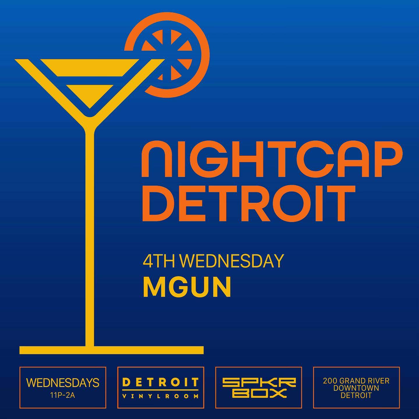 Nightcap Detroit with MGUN - フライヤー表
