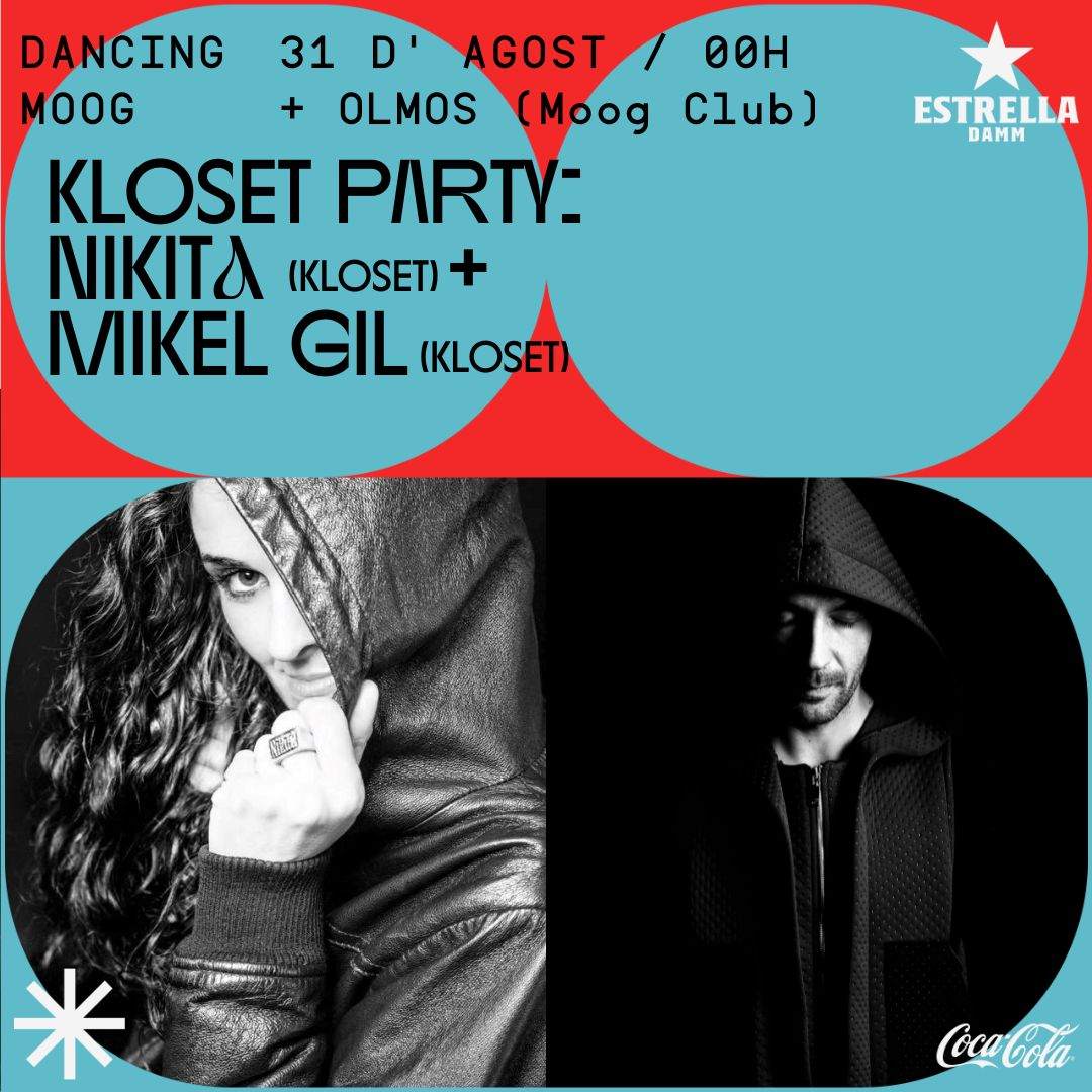 Mas i Mas Festival: Kloset Party: Nikita + Mikel Gil (Kloset Party) Olmos (MOOG Club) - フライヤー表