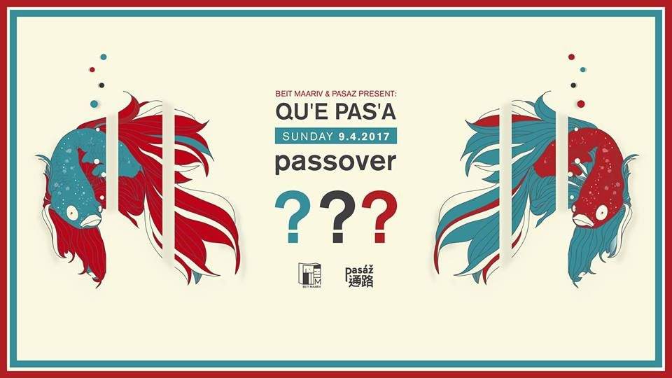 Beit Maariv & Pasaz Prs: Qu'e Pas'a / Passover 9.4 - Página frontal