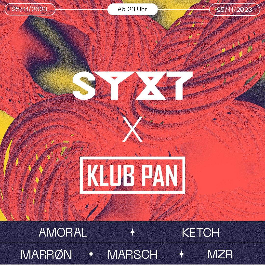 SYXT x KLUB PAN -  MARRØN AMORAL KETCH Marsch MZR - フライヤー表