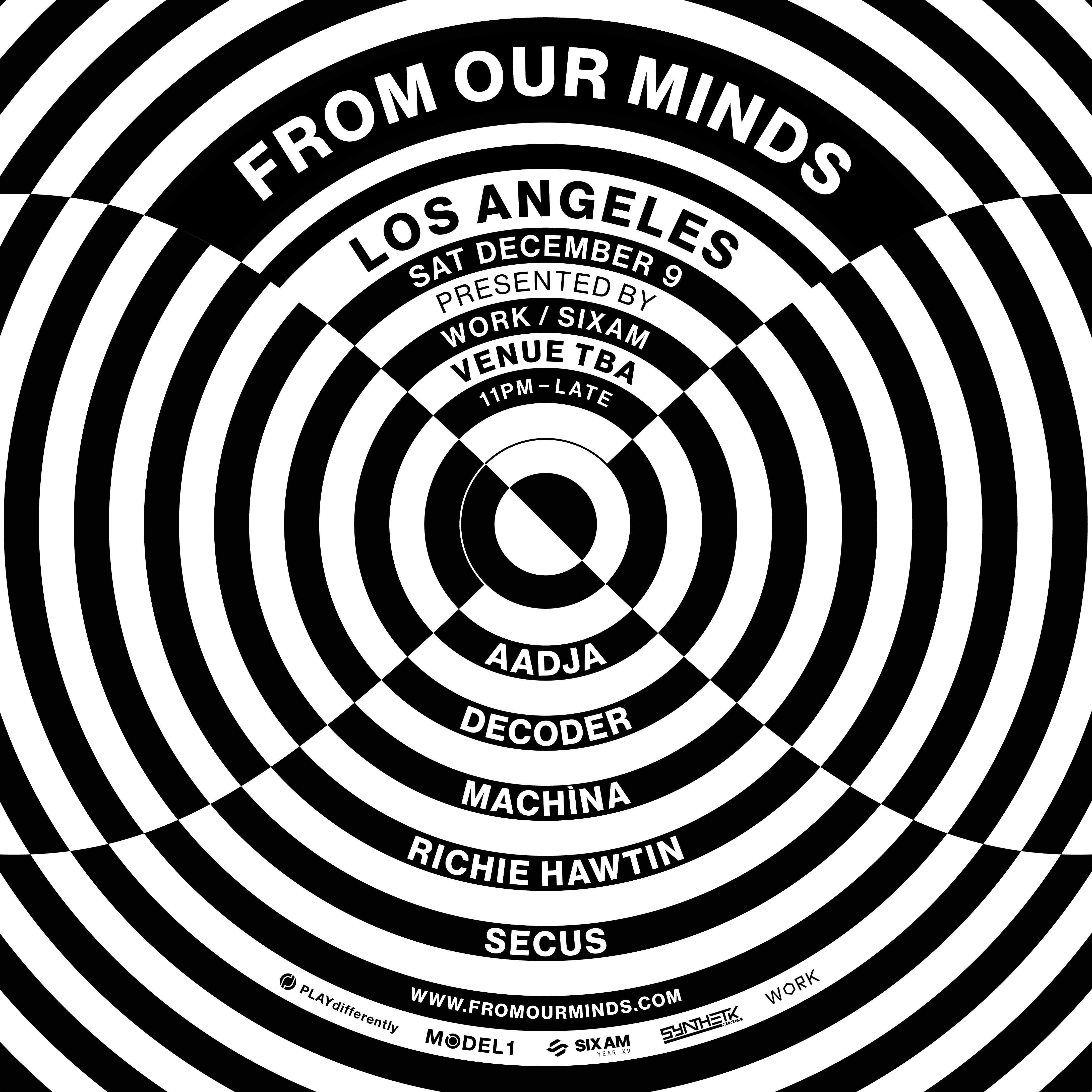 WORK presents: From Our Minds with Richie Hawtin, AADJA, Decoder, Machina & Secus - Página frontal