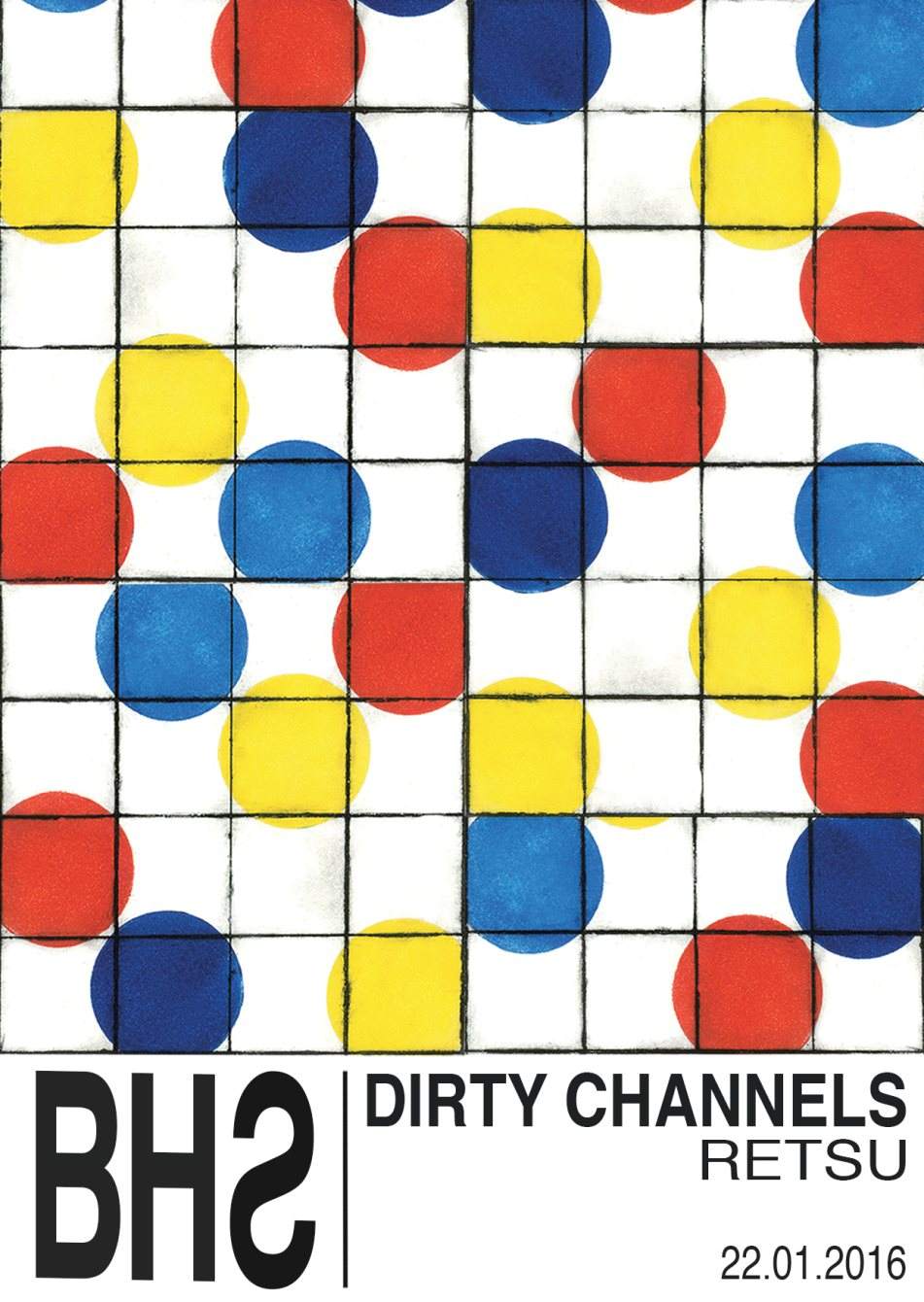 Bauhaus - Dirty Channels & Retsu - フライヤー表