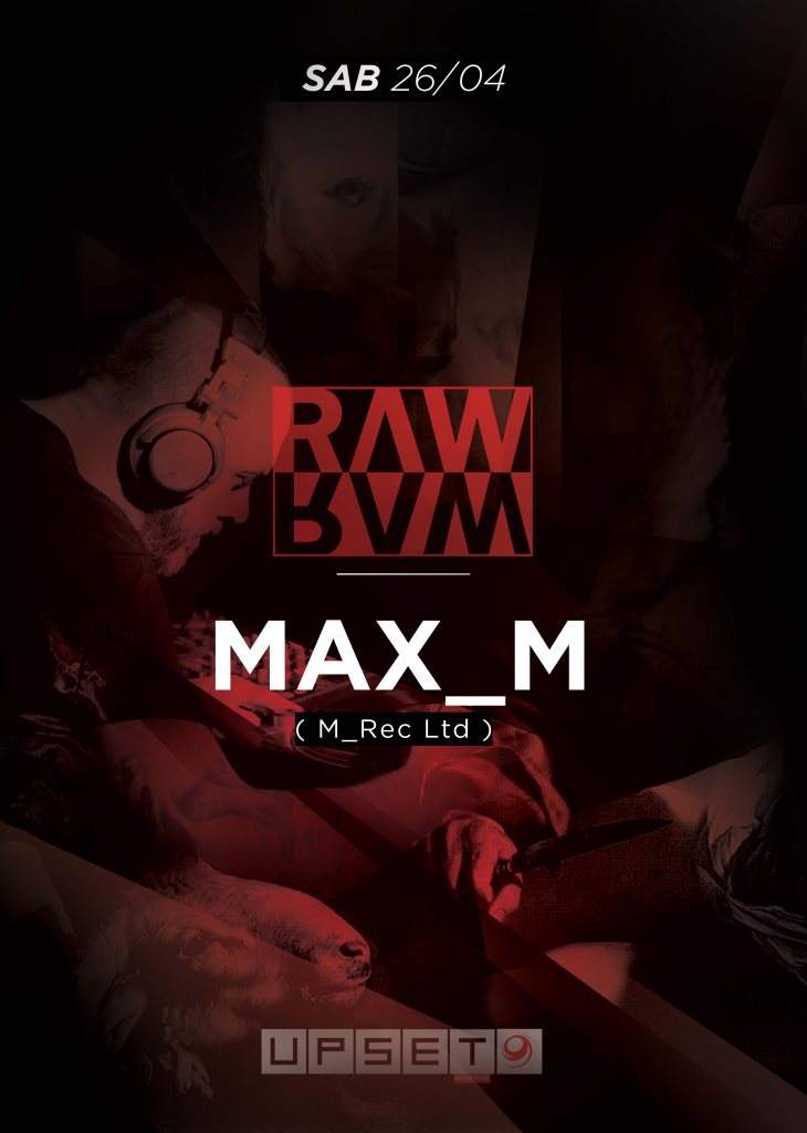 RAW Pres. Max_m (M_rec Ltd) - フライヤー表